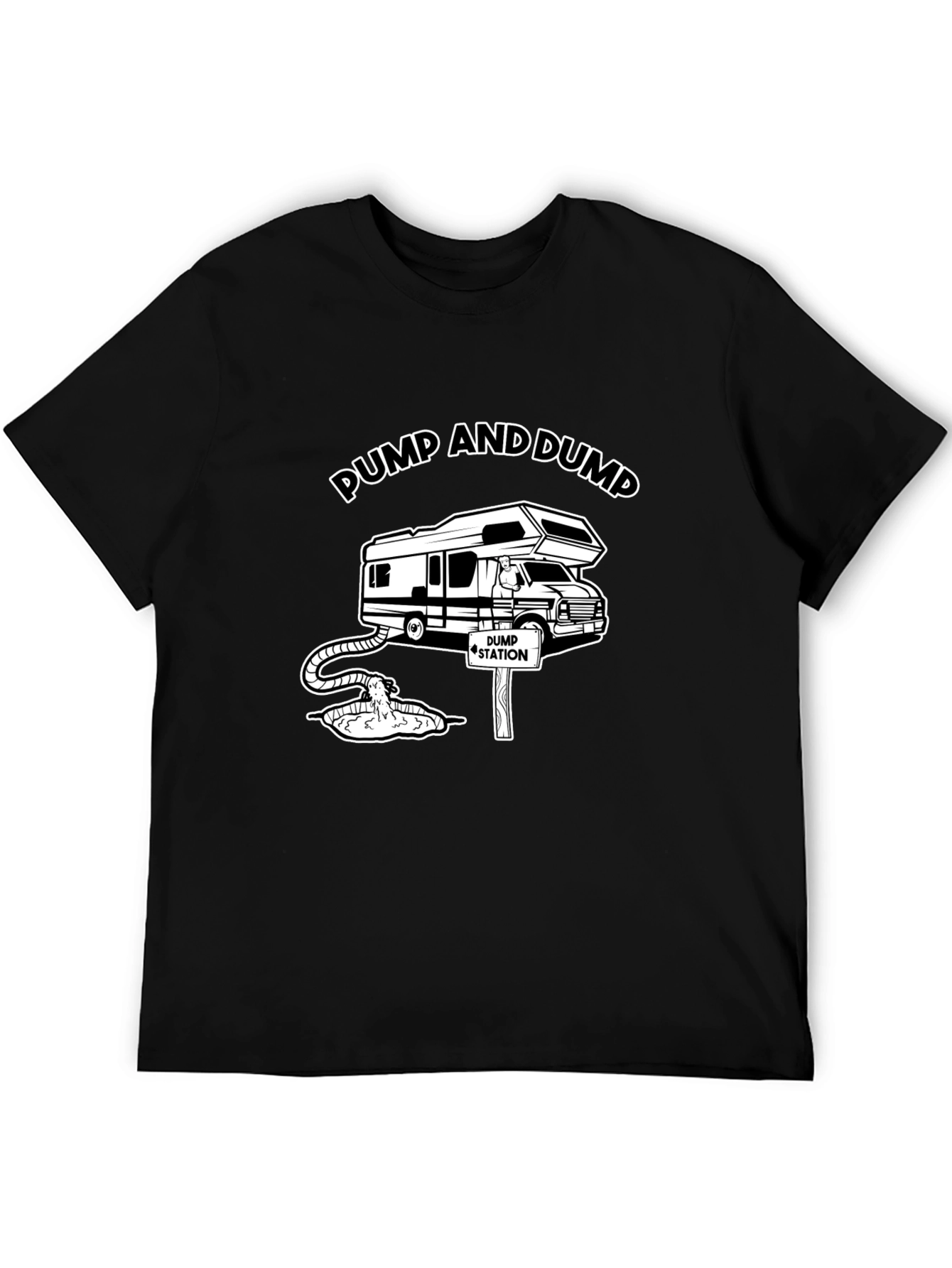 Pump and Dump RV T-Shirt