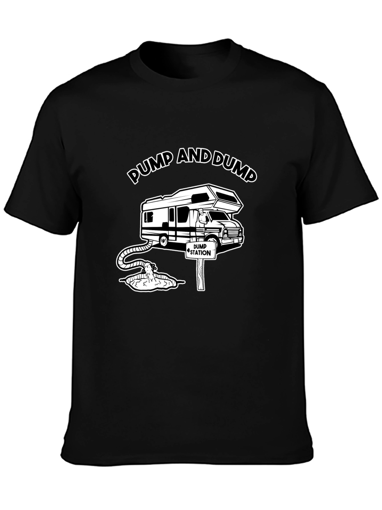 Pump and Dump RV T-Shirt