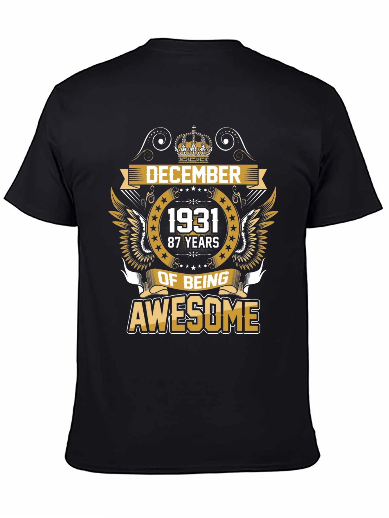 December 1931 87 Years of Being Awesome T-Shirt