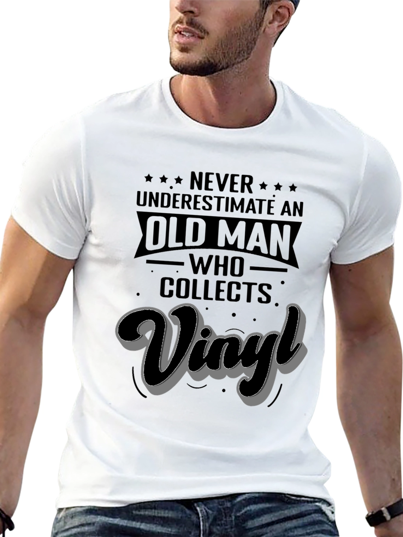 Vinyl Collector T-Shirt - Old Man Never Underestimate