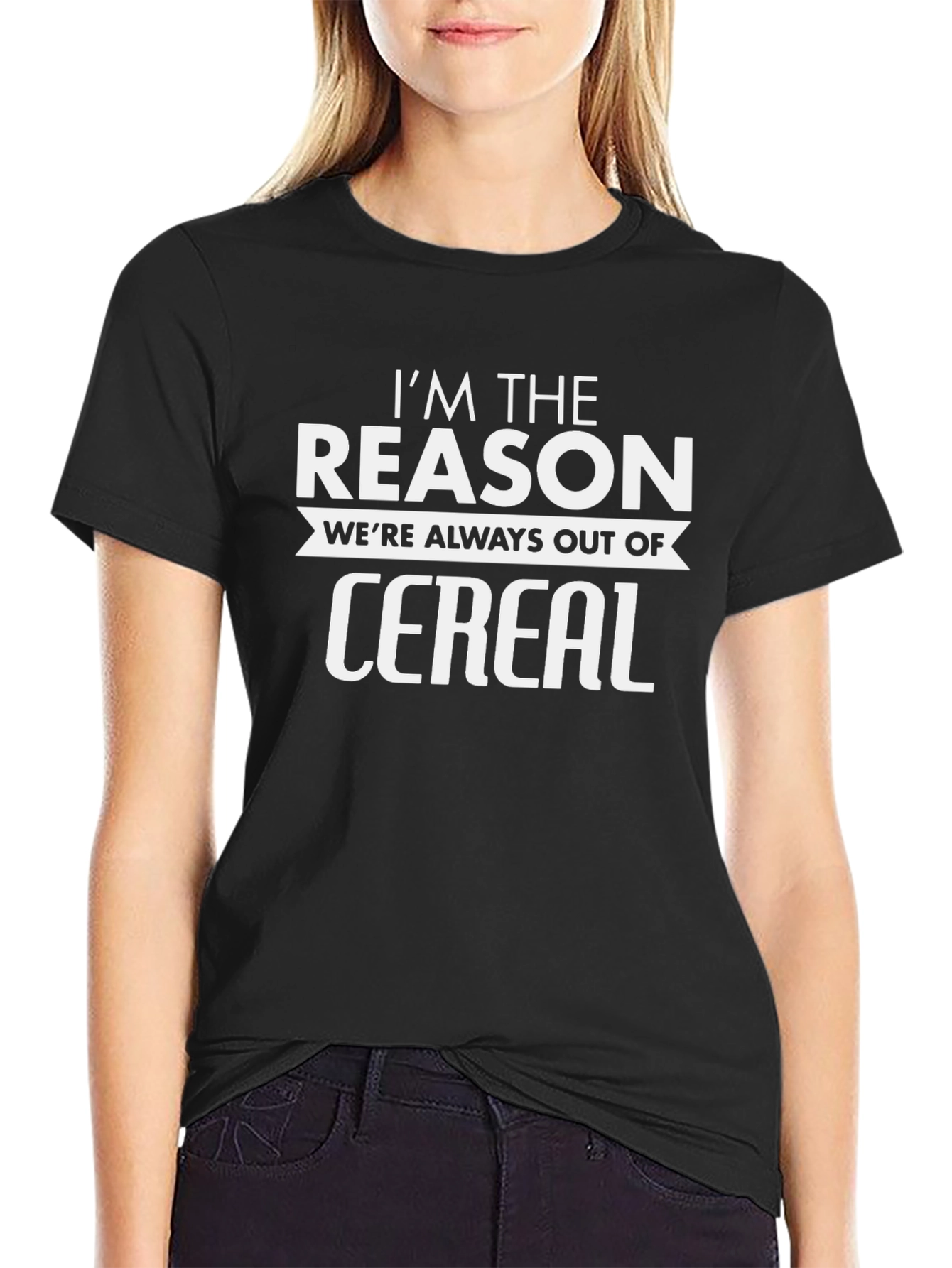 Funny Im The Reason Cereal Graphic T-Shirt