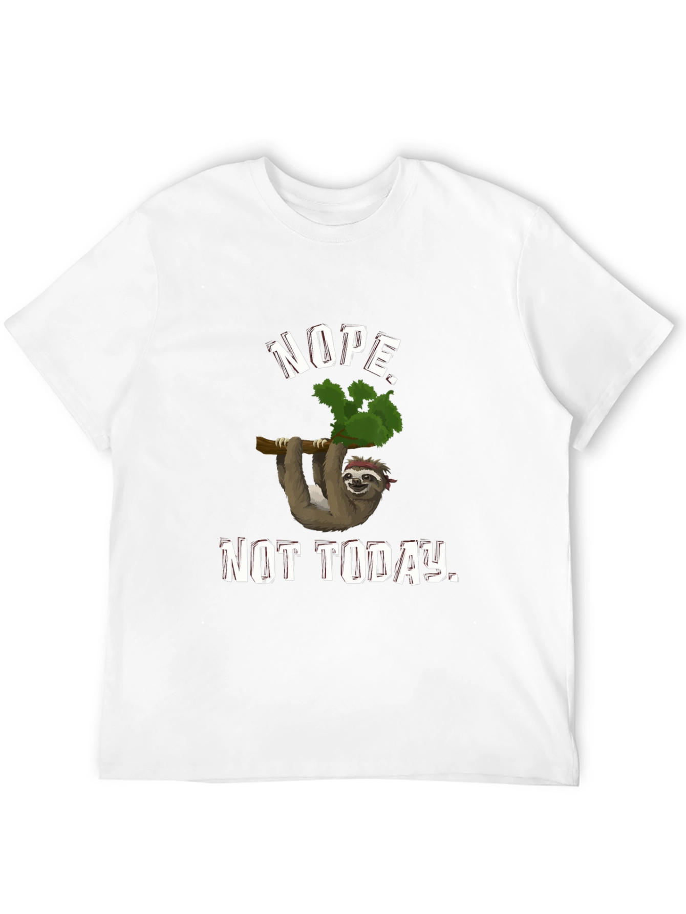 Nope Not Today Sloth Graphic Tee