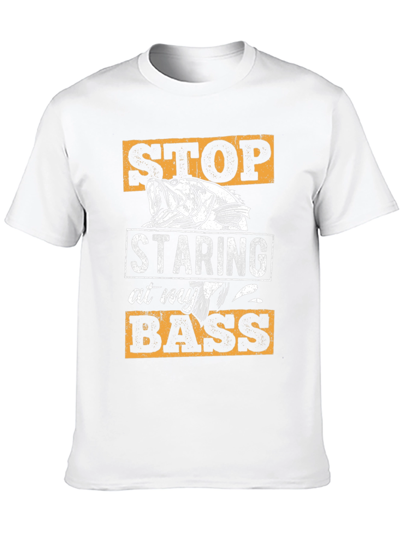 Stop Staring At My Bass Fishing T-Shirt