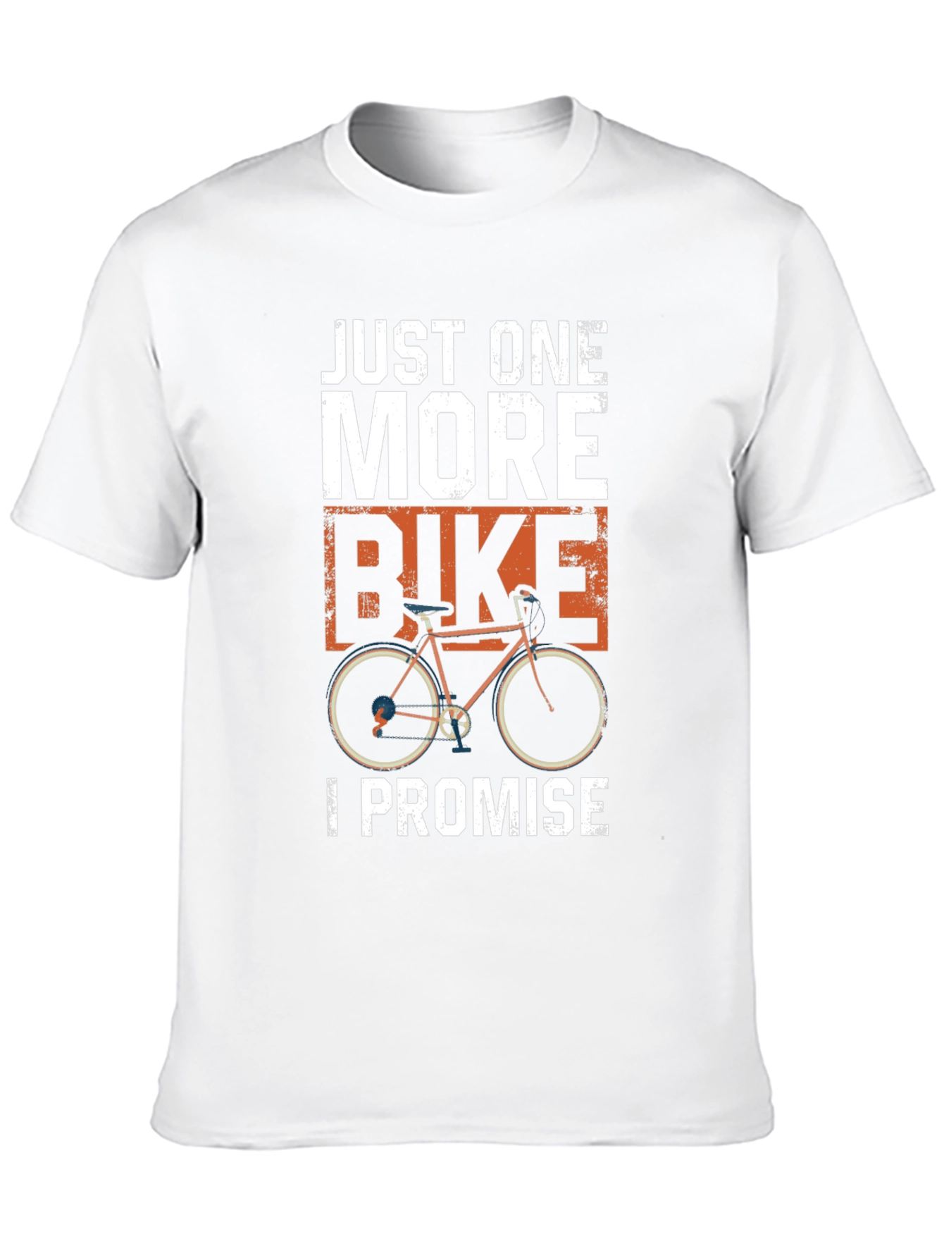 Just One More Bike T-Shirt - Cycling Apparel