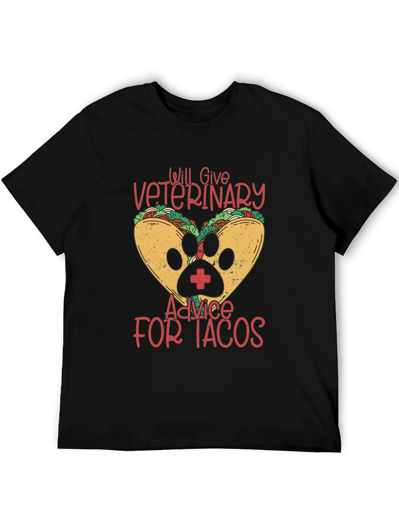Veterinary Advice for Tacos Funny T-Shirt