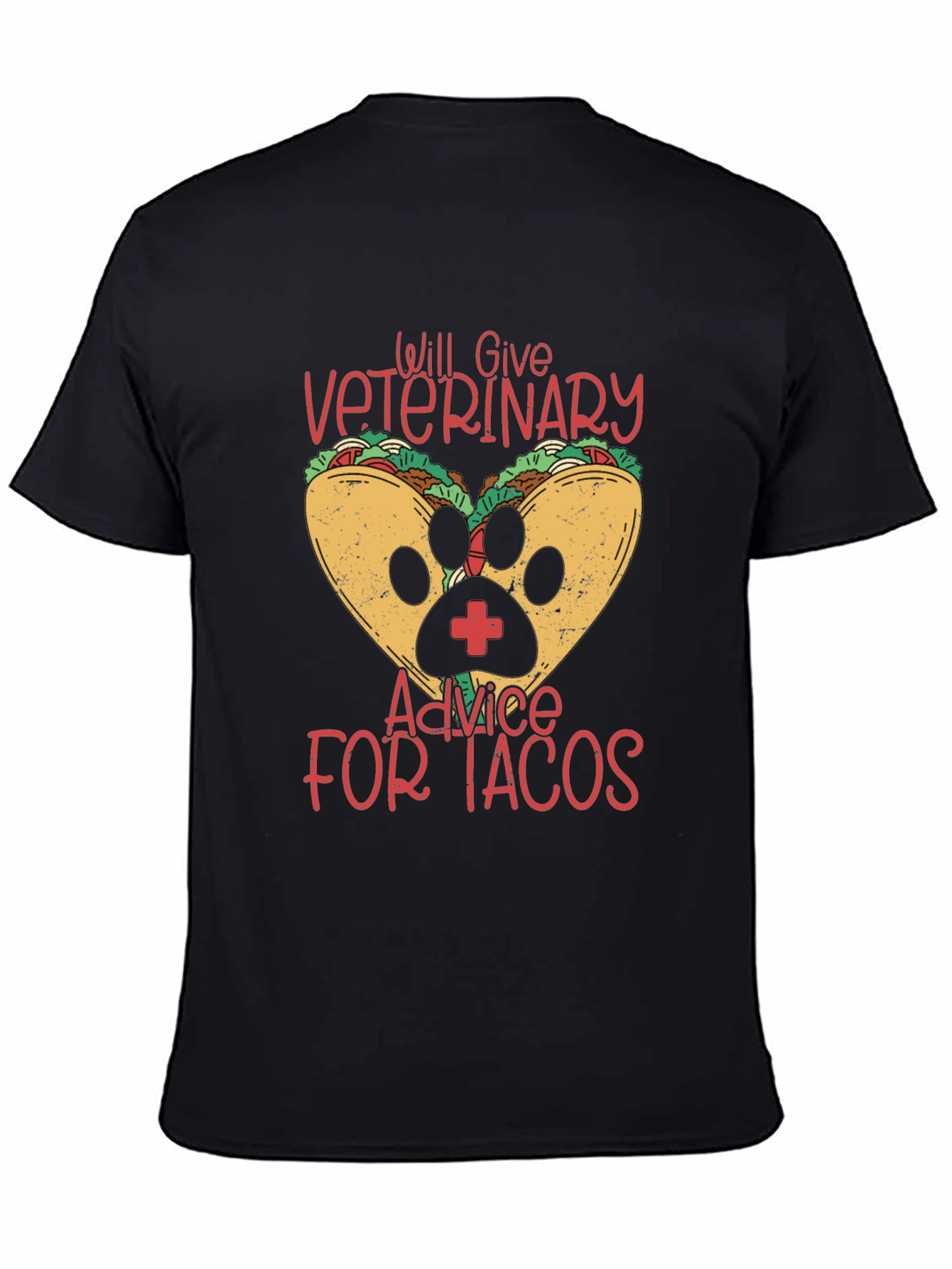 Veterinary Advice for Tacos Funny T-Shirt