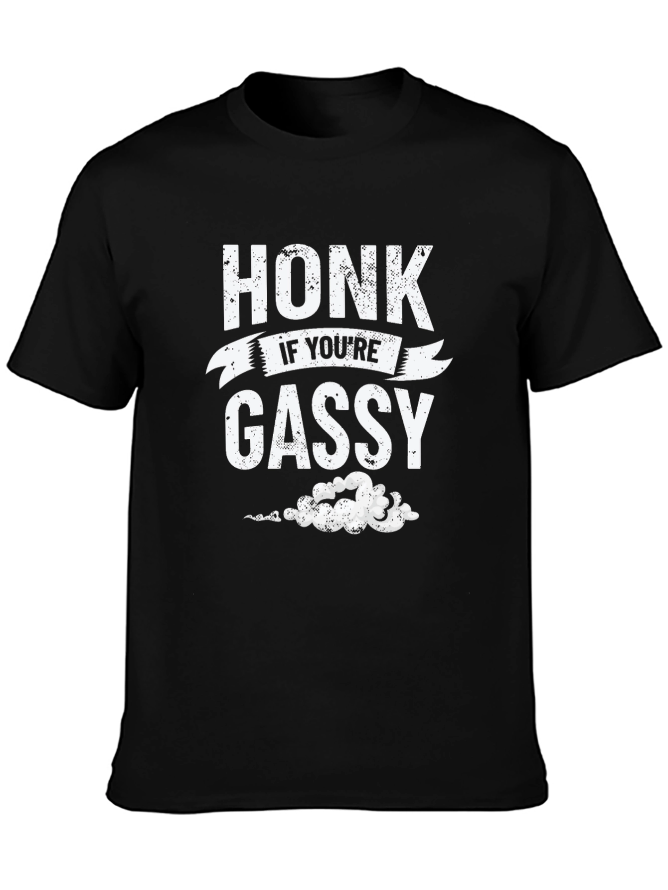 Honk If Youre Gassy Funny Graphic T-Shirt