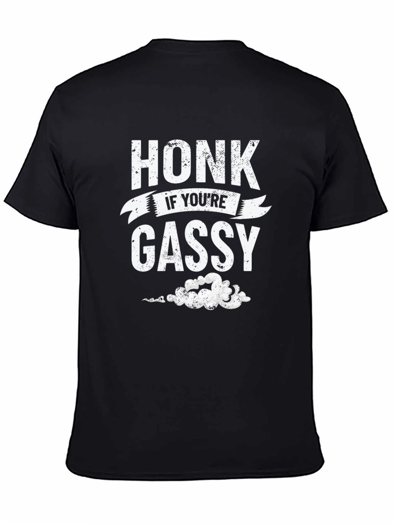 Honk If Youre Gassy Funny Graphic T-Shirt