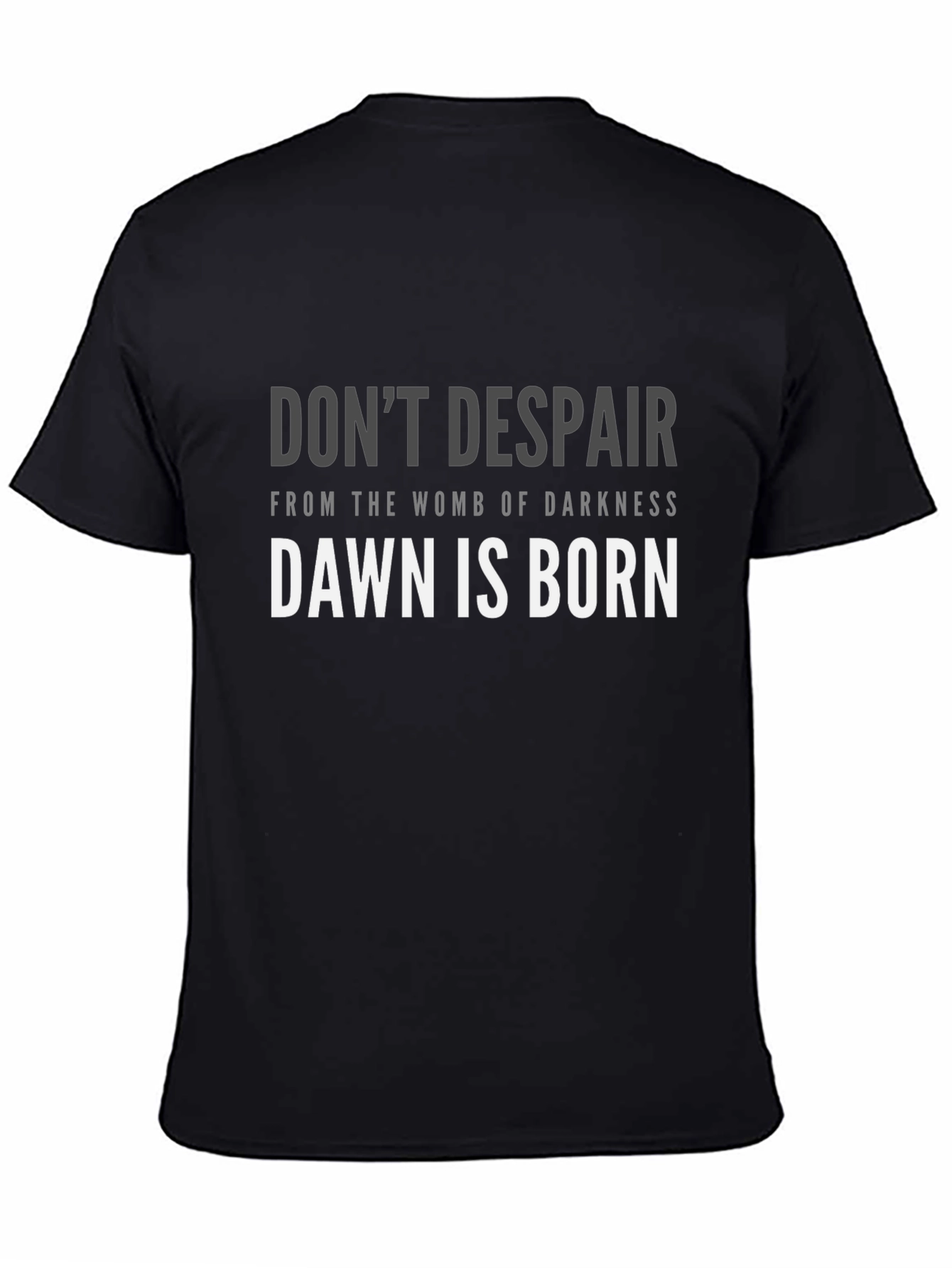 Dawn is Born Graphic Tee - Motivational T-Shirt