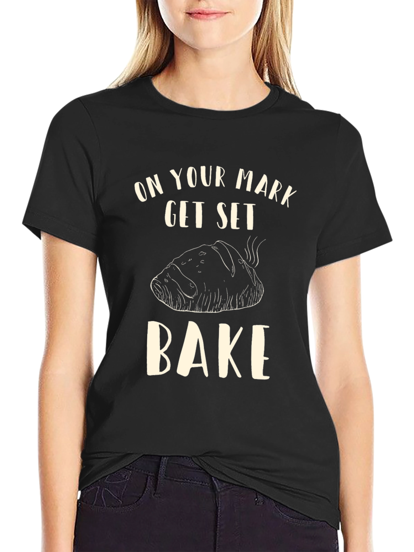 On Your Mark Get Set Bake T-Shirt