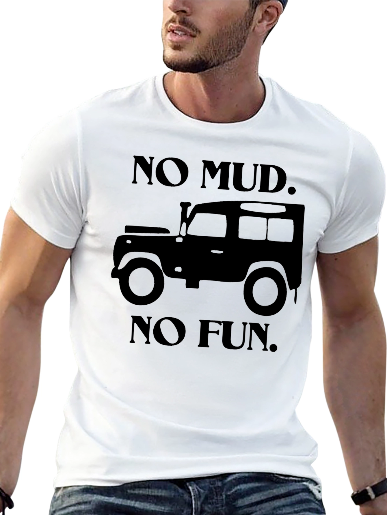 No Mud No Fun Off-Roading T-Shirt