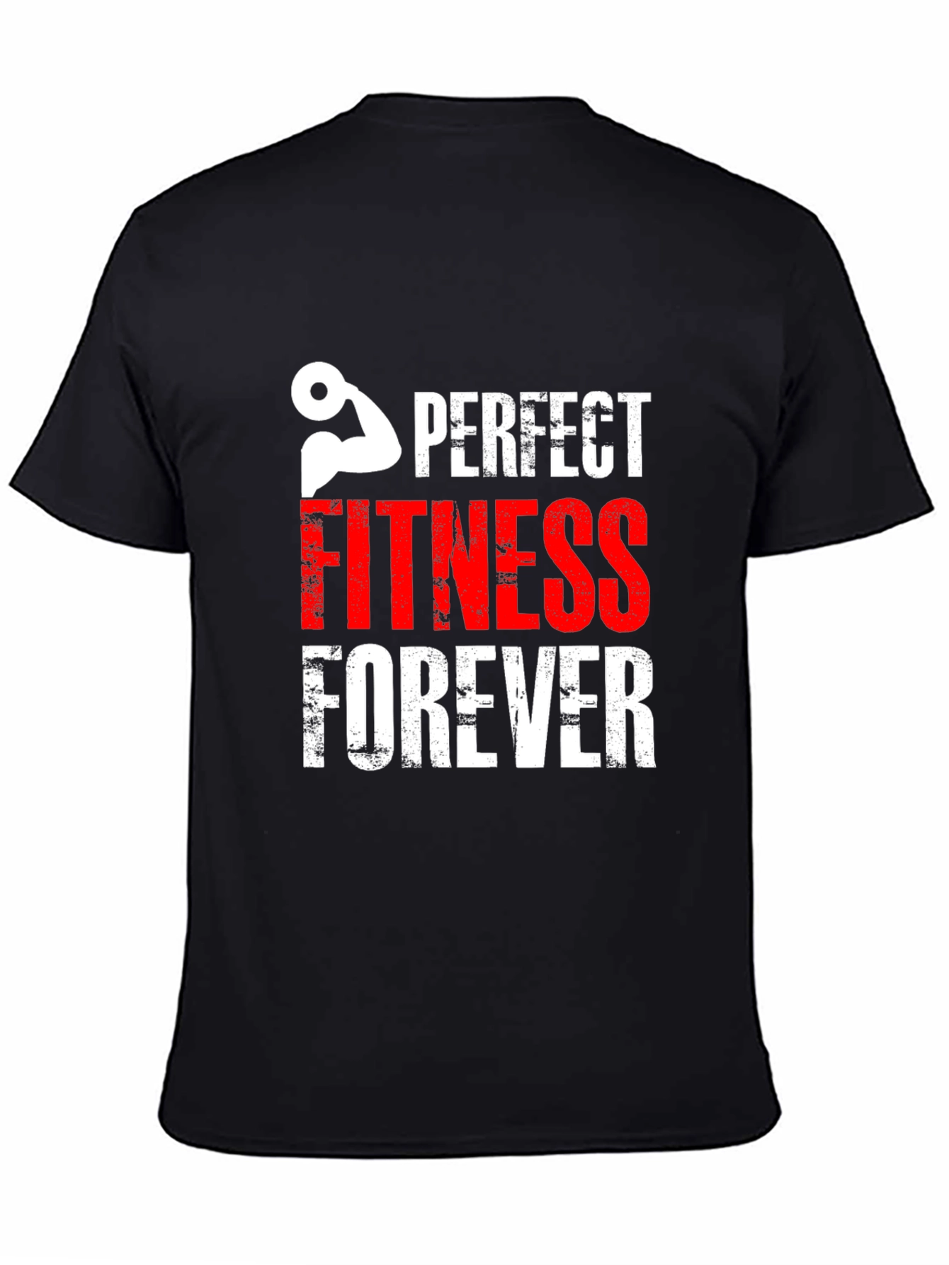Perfect Fitness Forever Graphic T-Shirt
