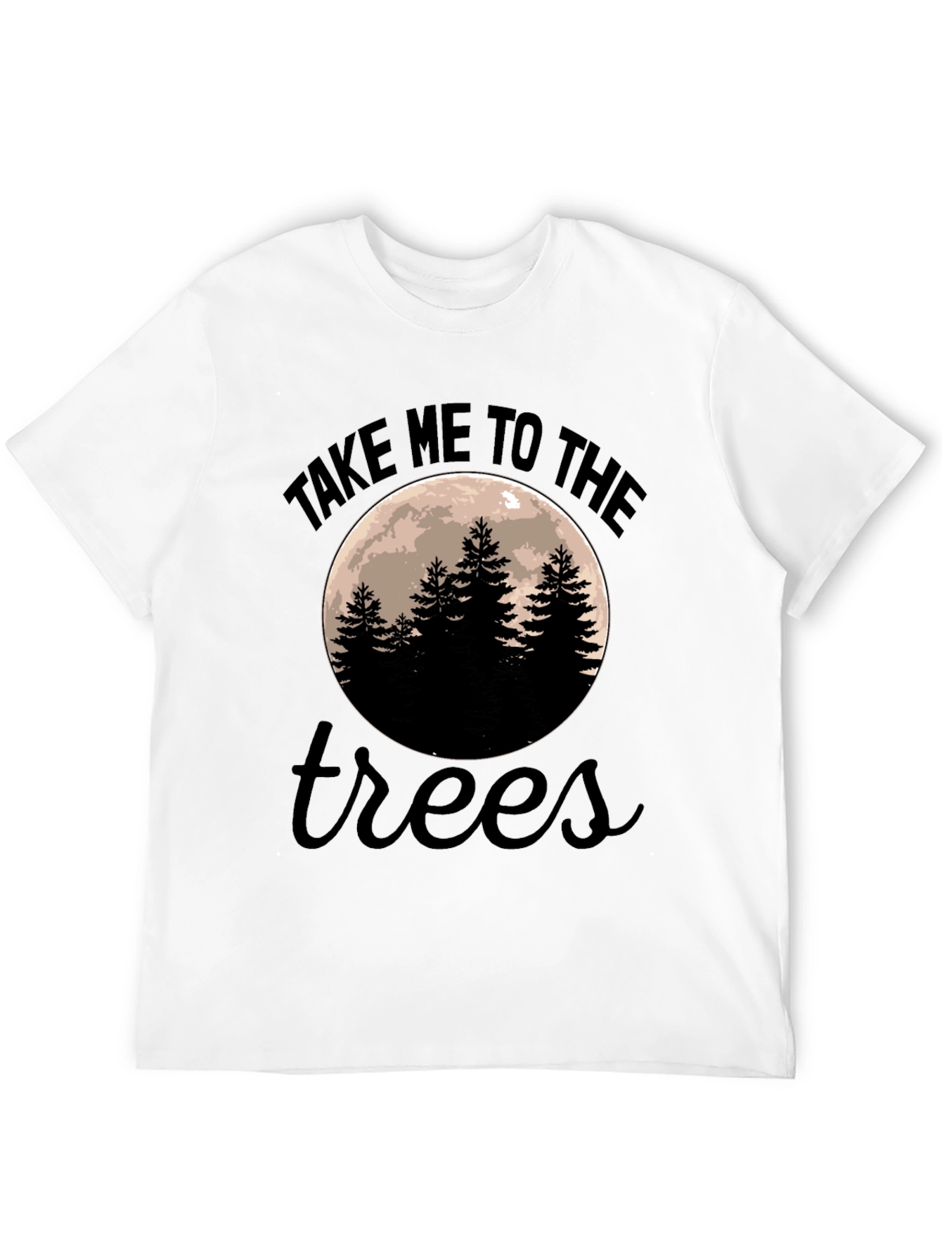 Take Me To The Trees Graphic Tee