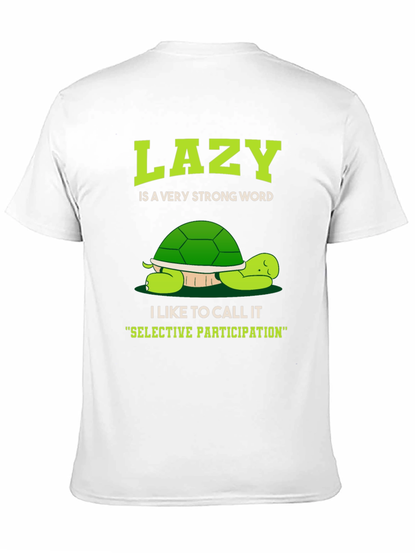 Lazy Turtle Graphic T-Shirt - Funny Animal Tee