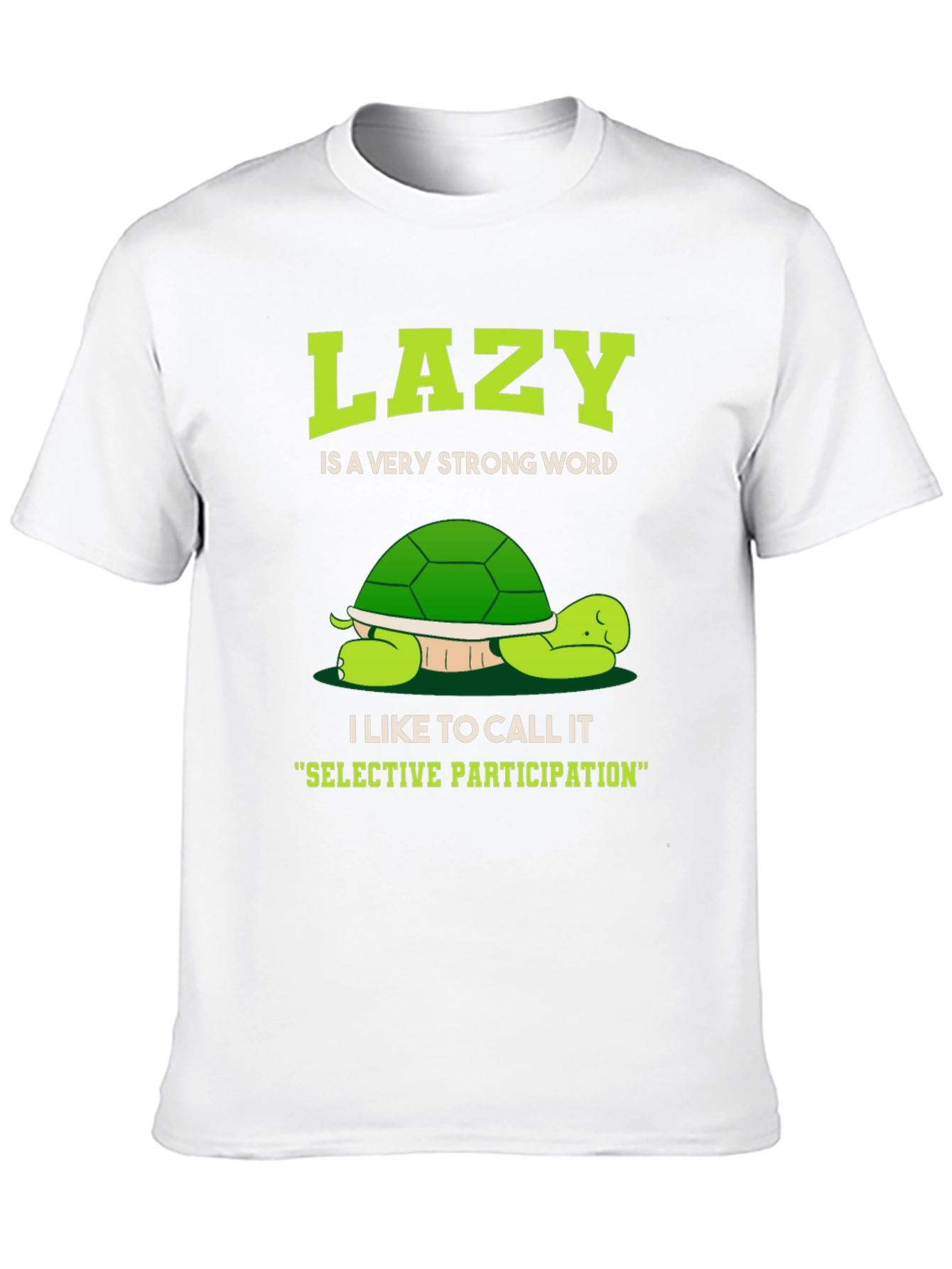 Lazy Turtle Graphic T-Shirt - Funny Animal Tee