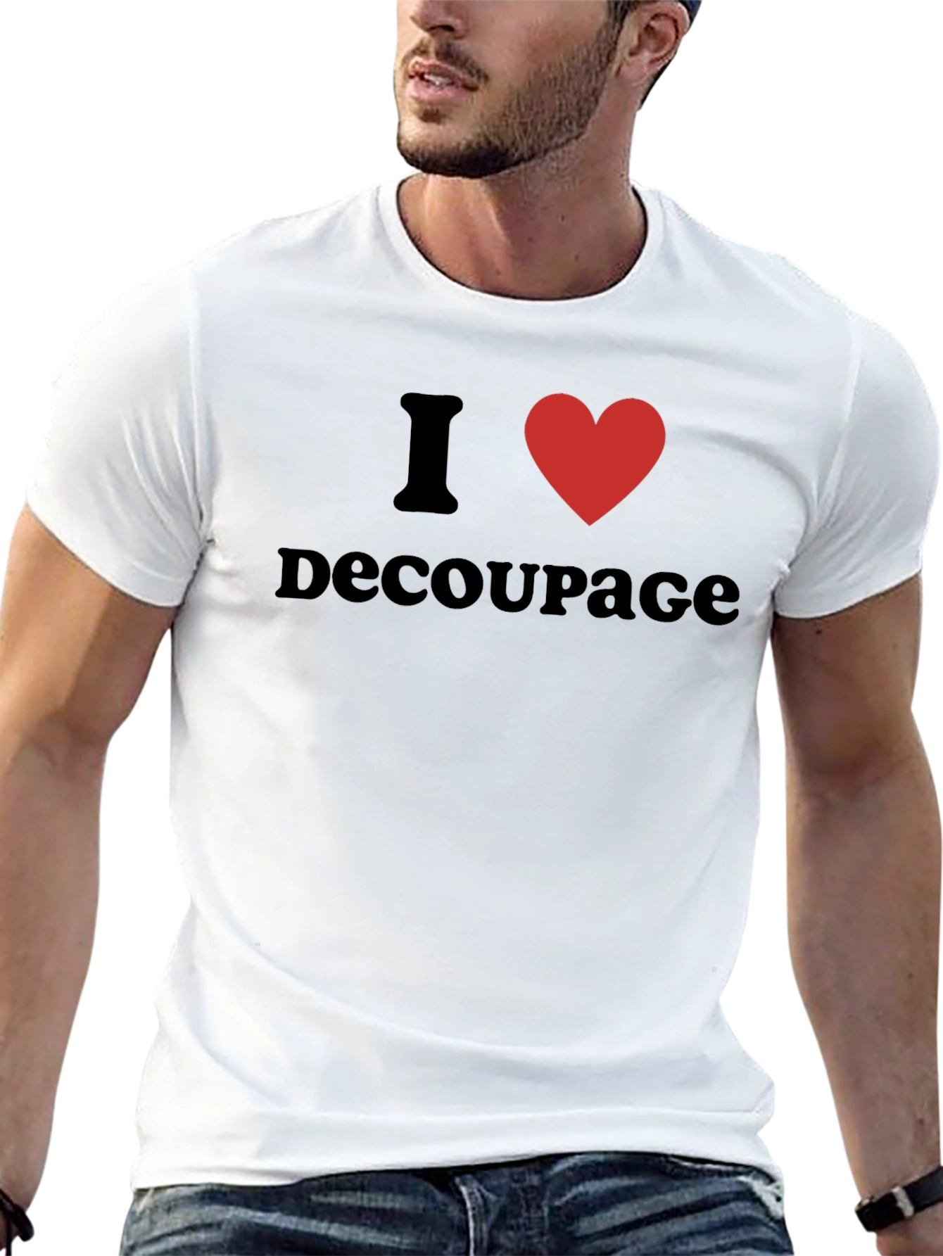 I Love Decoupage T-Shirt - Black Graphic Tee
