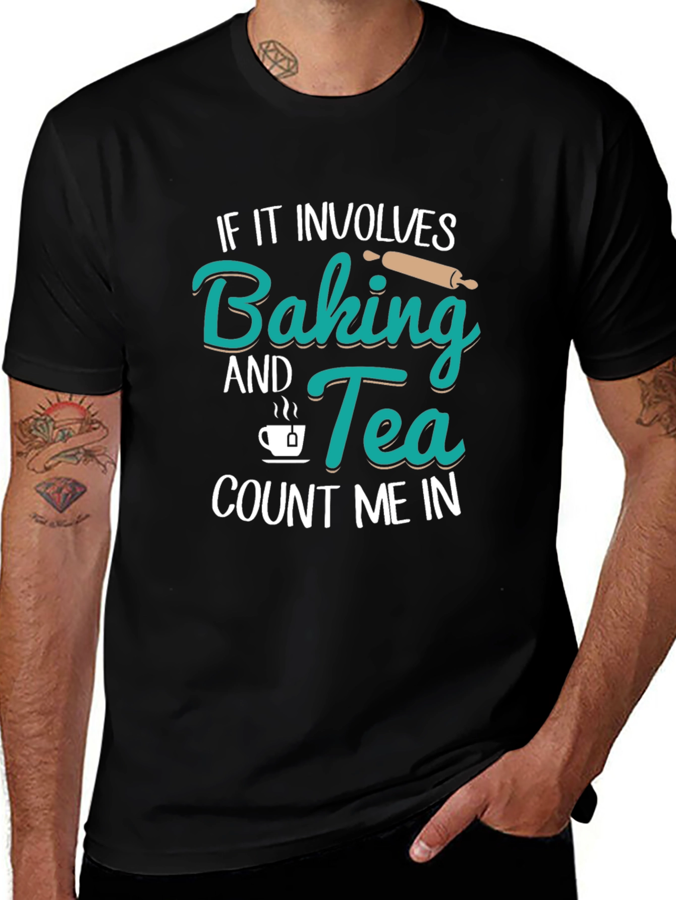 Baking & Tea T-Shirt - Count Me In