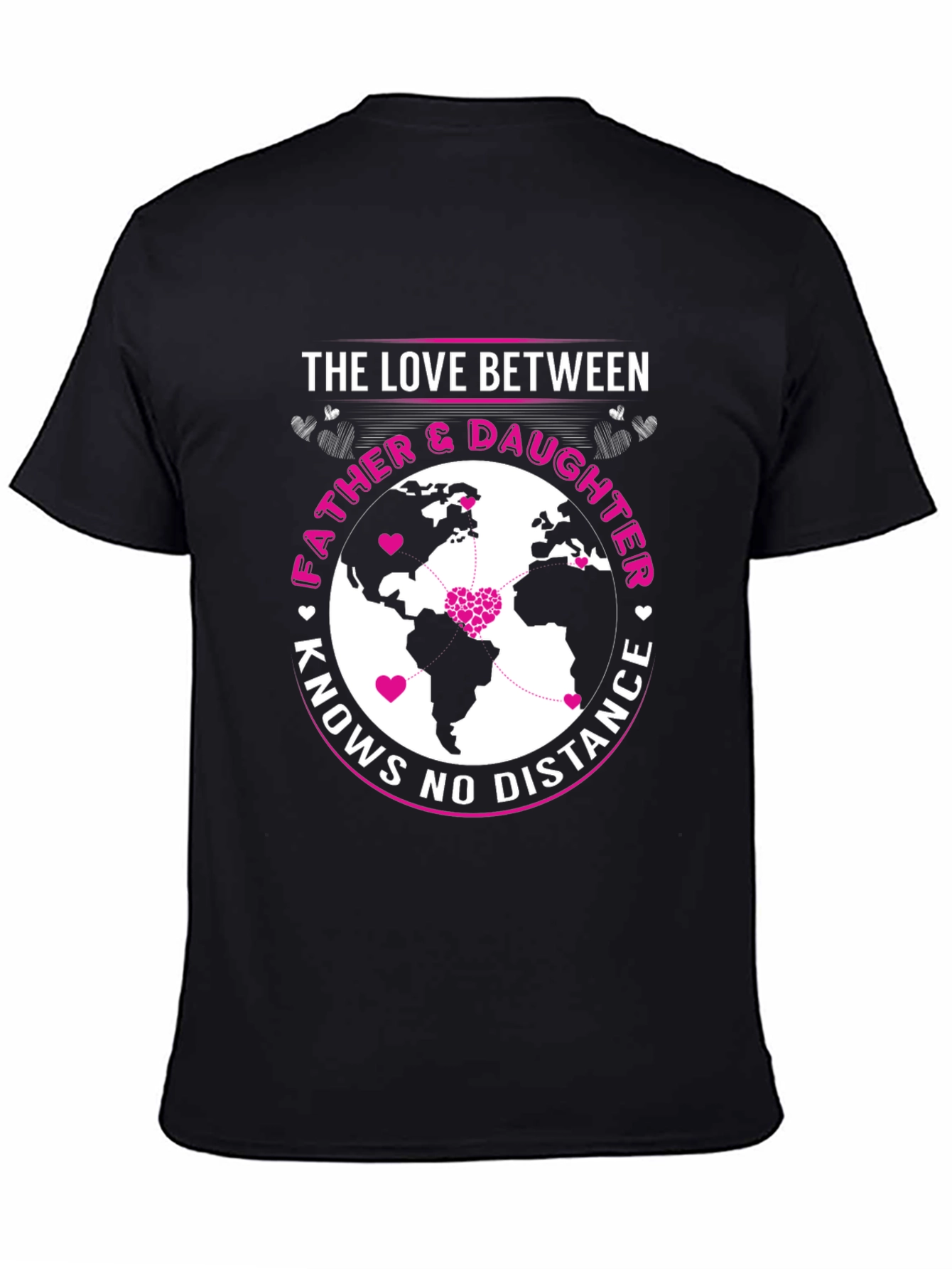 Father & Daughter Love Knows No Distance T-Shirt