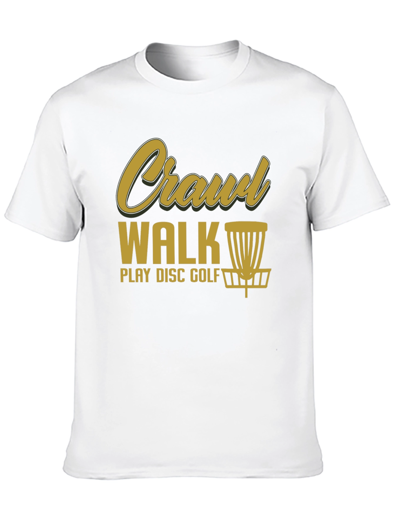 Crawl Walk Play Disc Golf T-Shirt