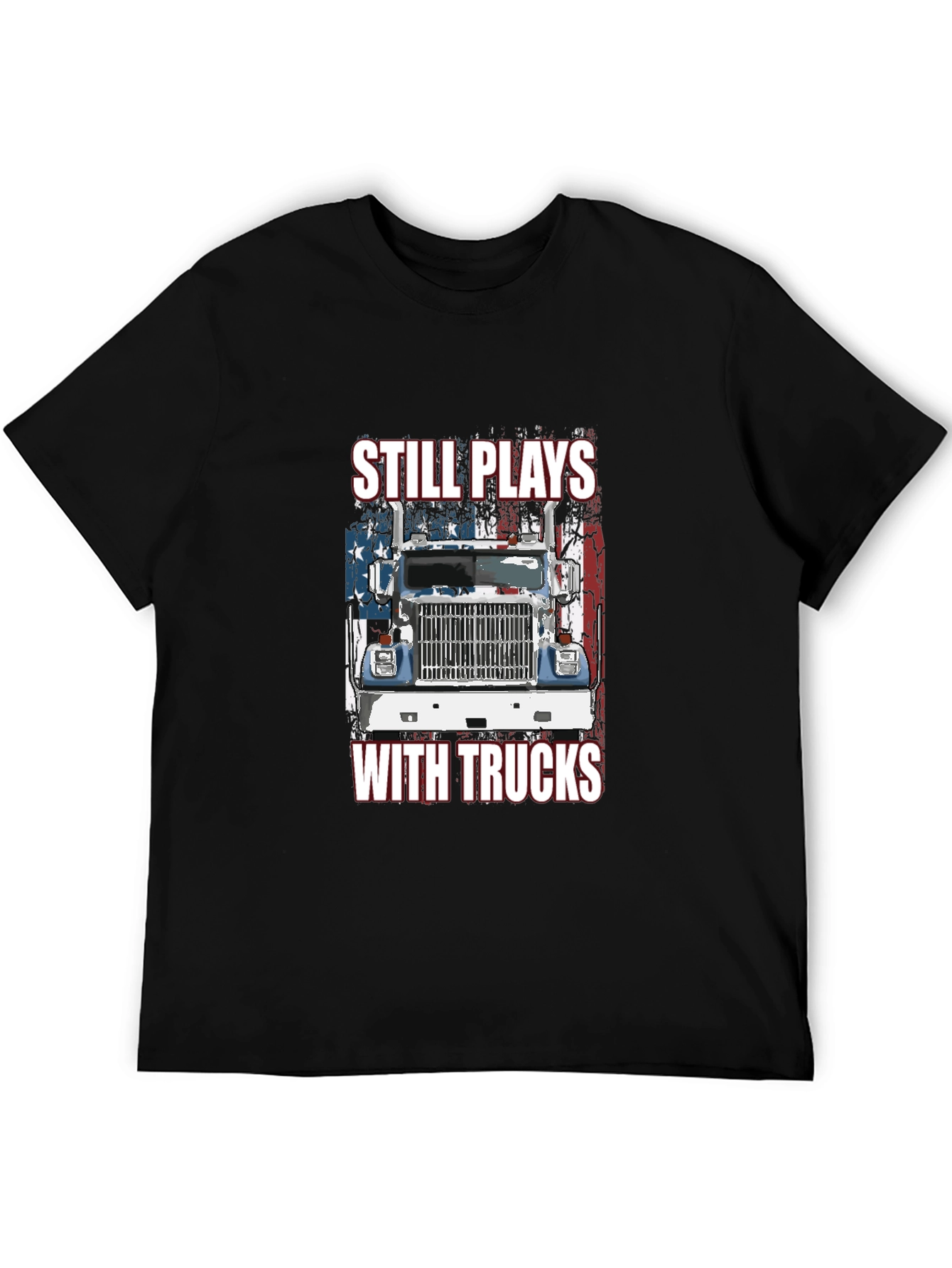 Still Plays With Trucks Graphic Tee
