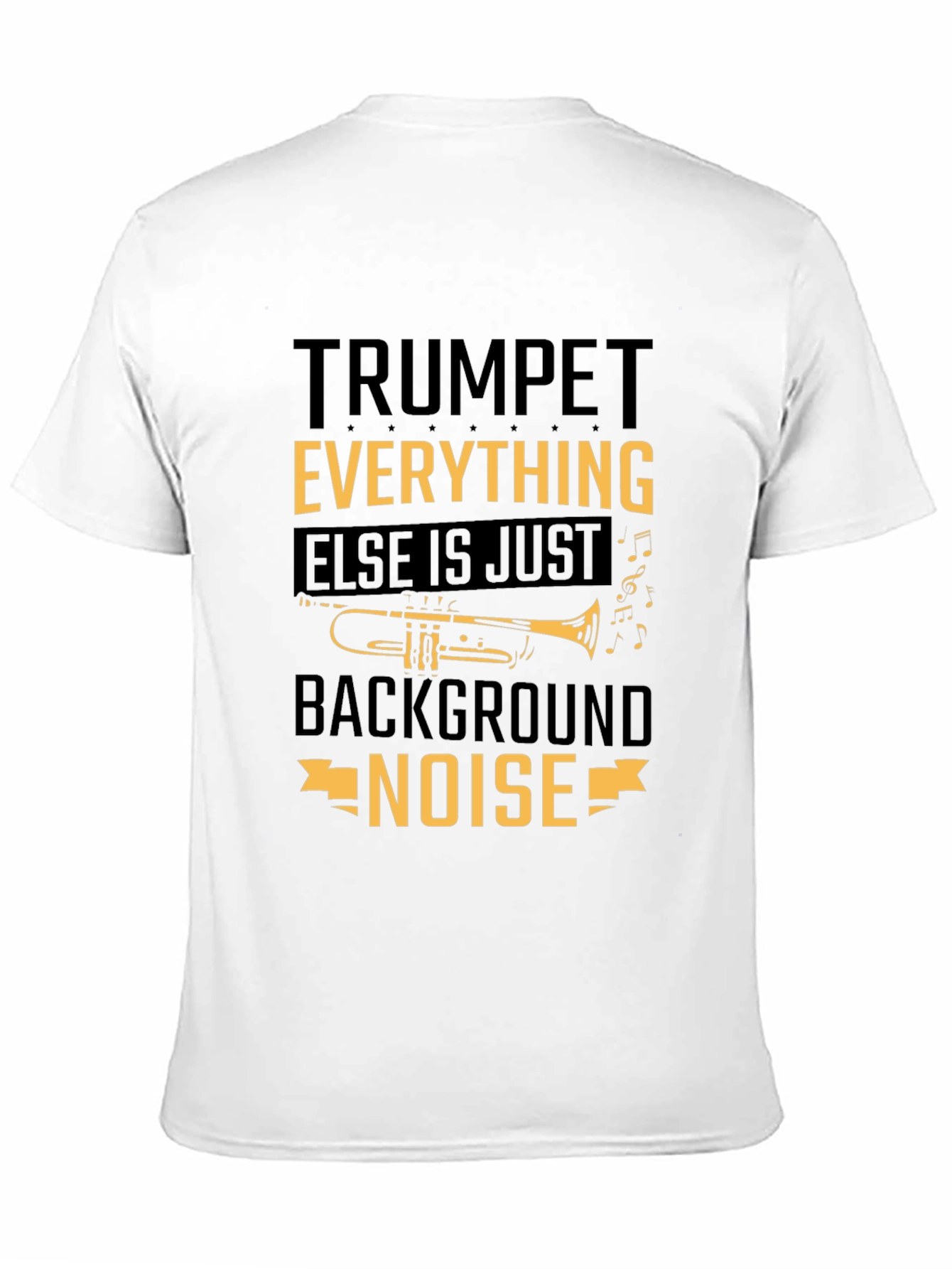Trumpet Everything Else T-Shirt