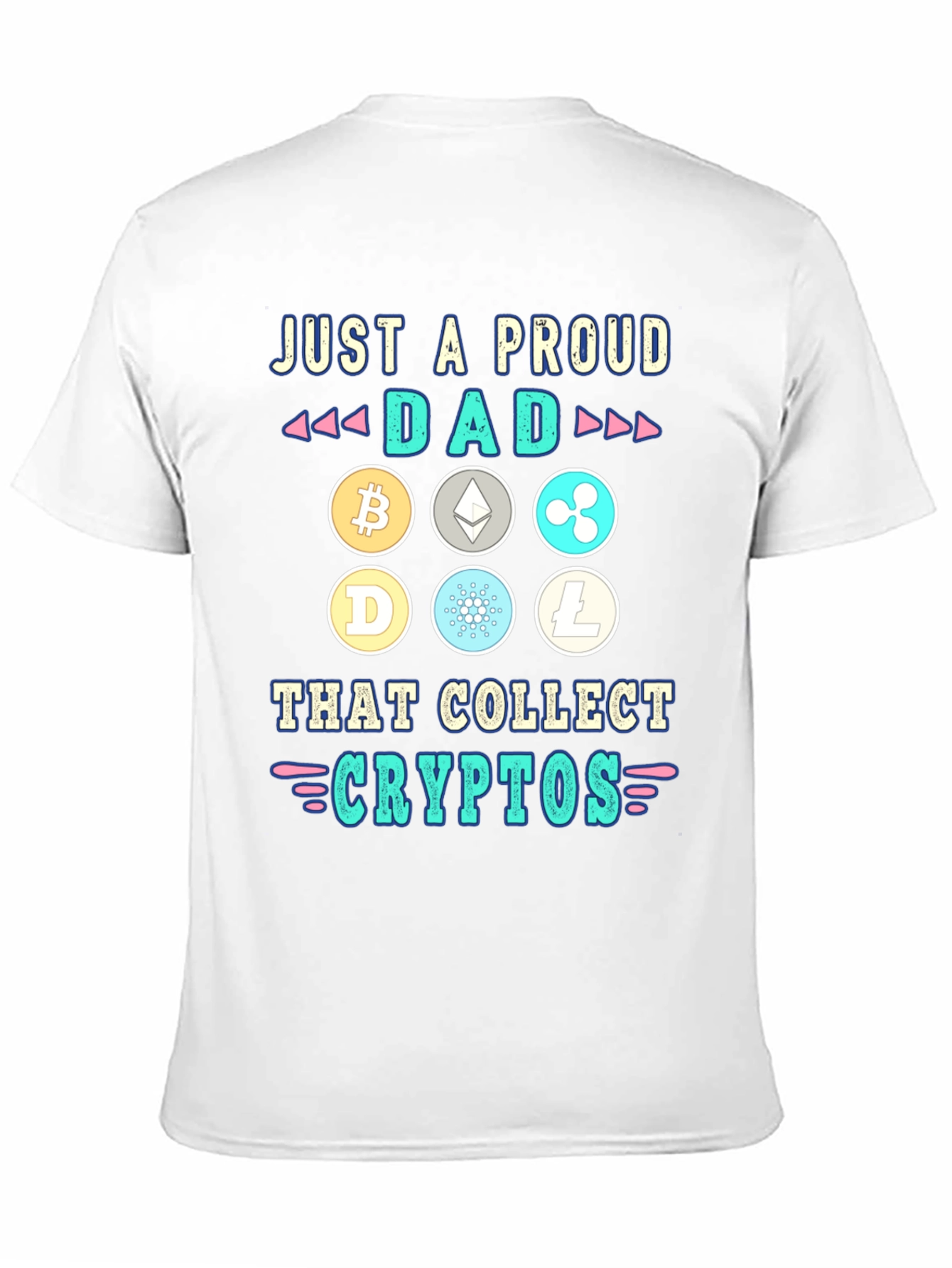 Proud Dad Crypto Collector T-Shirt