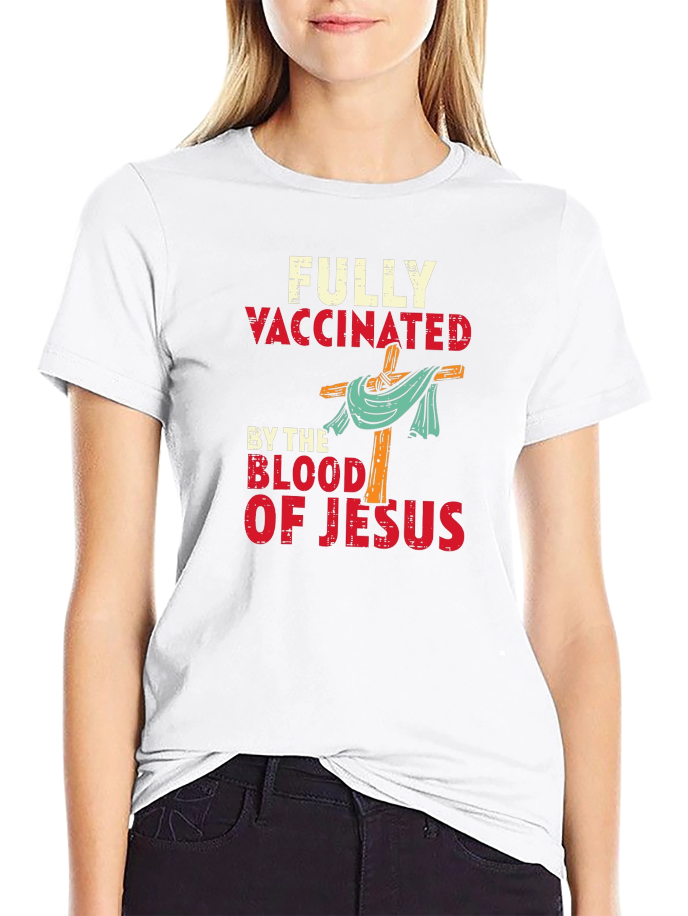 Fully Vaccinated By The Blood of Jesus T-Shirt