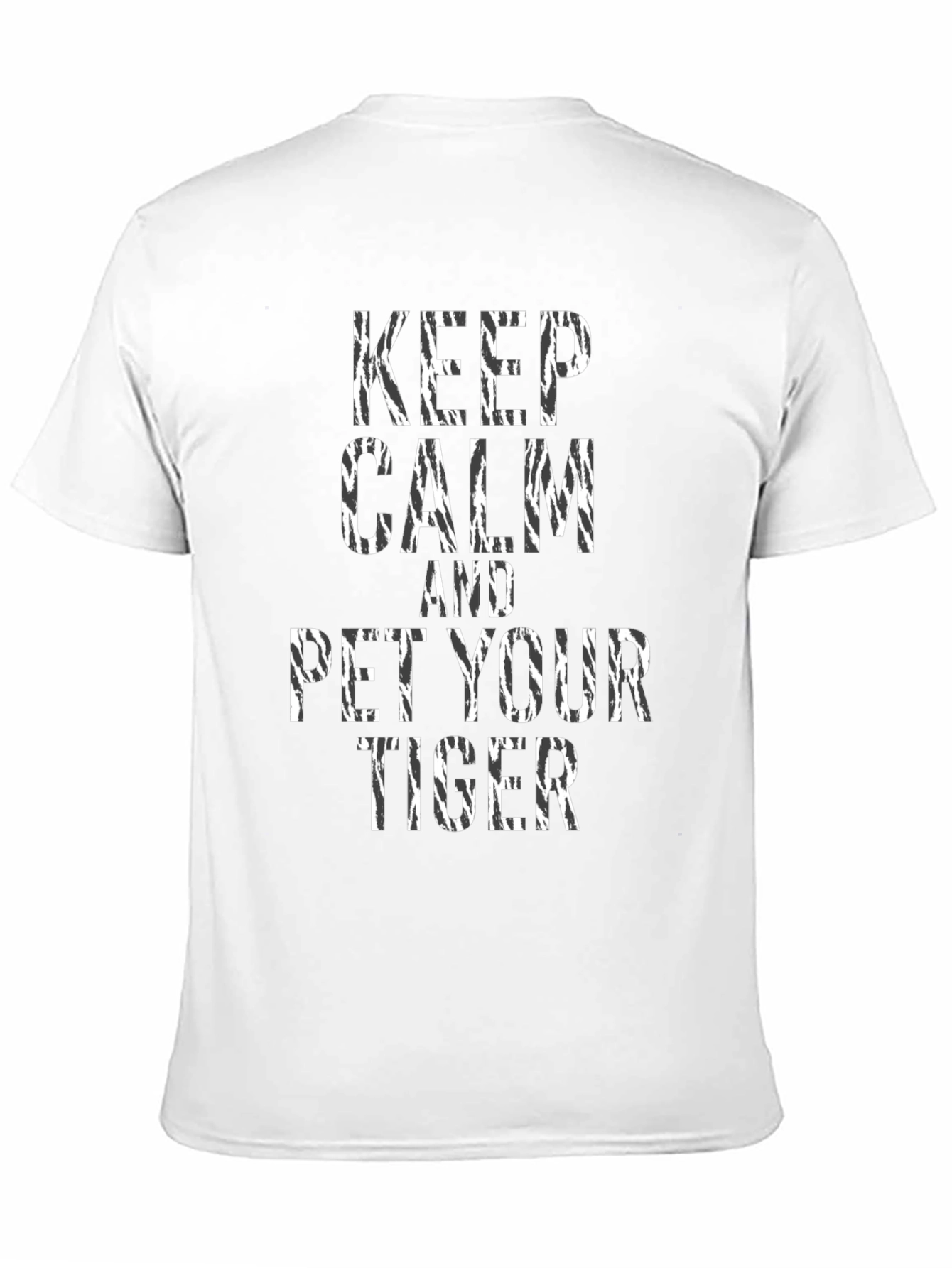 Keep Calm and Pet Your Tiger Graphic T-Shirt
