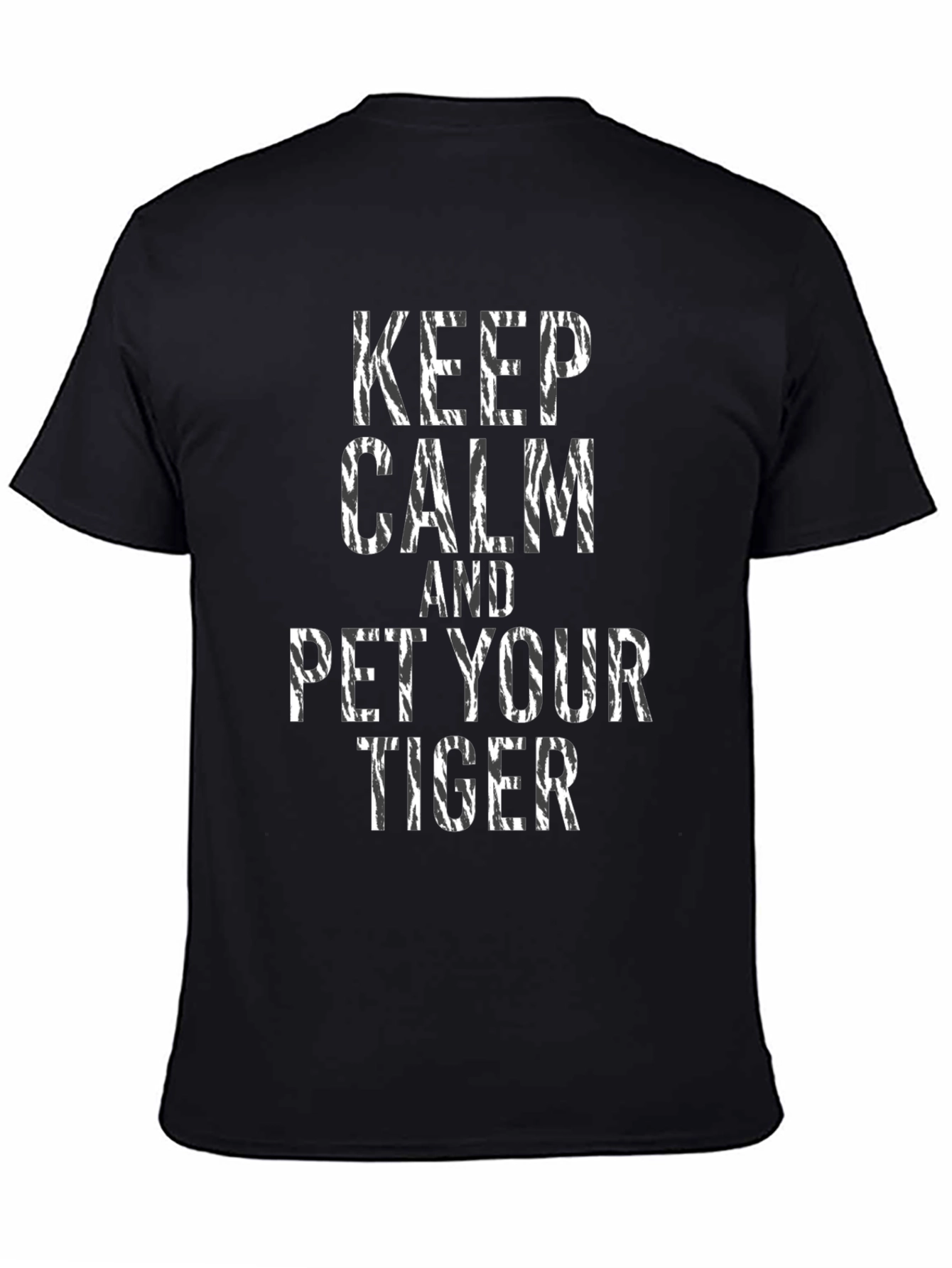 Keep Calm and Pet Your Tiger Graphic T-Shirt