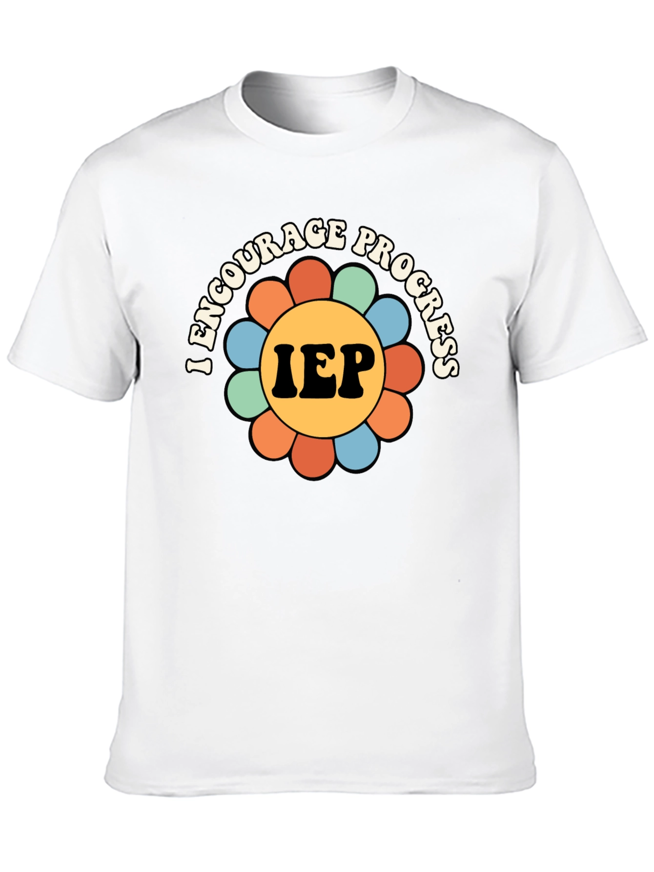 I Encourage Progress IEP T-Shirt