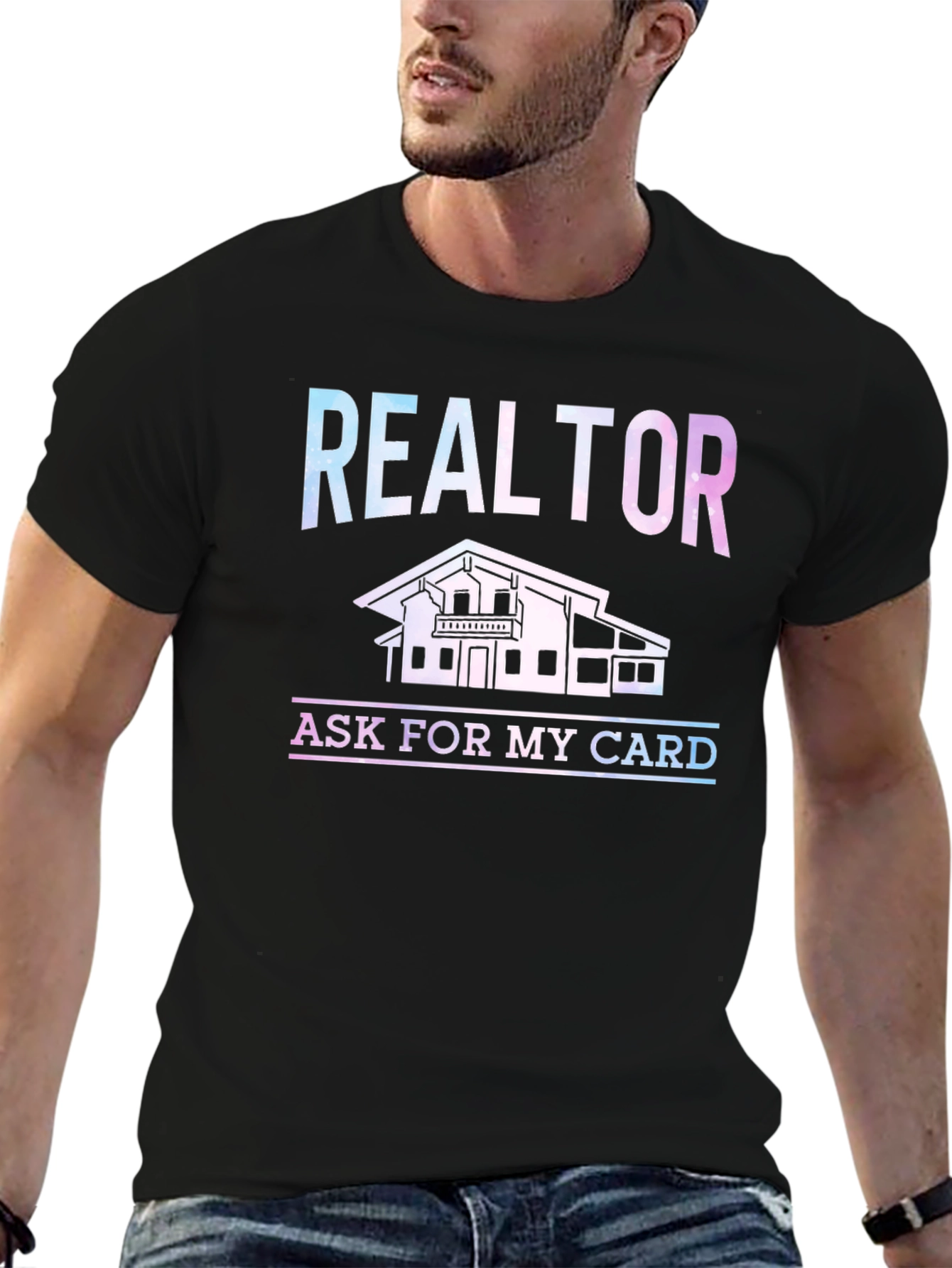 Realtor Graphic Tee: Ask for My Card!