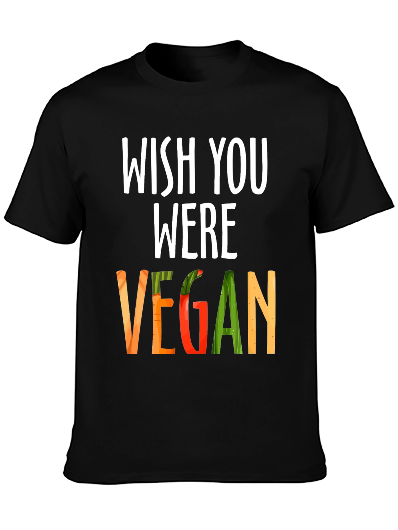 Wish You Were Vegan T-Shirt