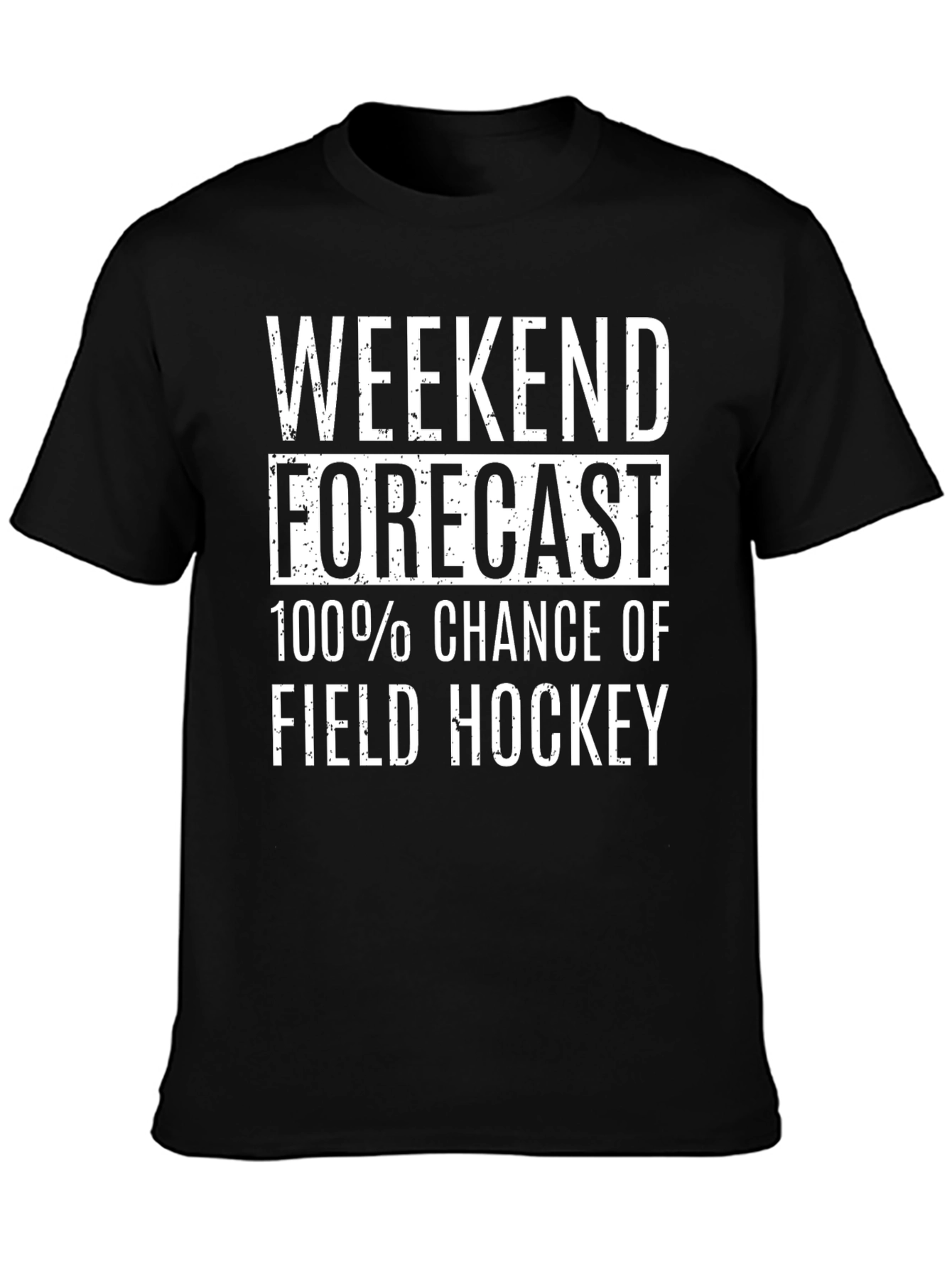 Weekend Forecast Field Hockey T-Shirt