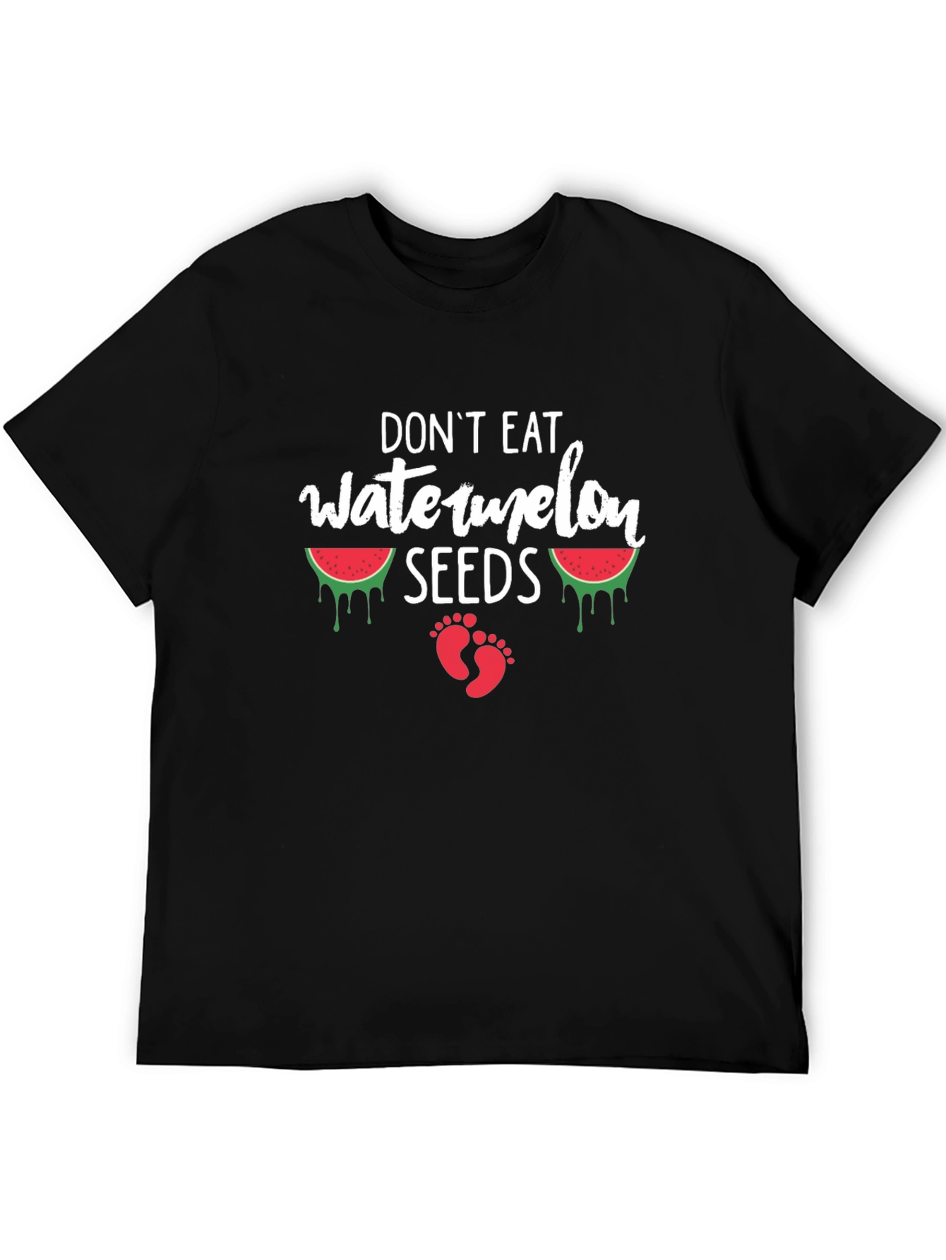 Dont Eat Watermelon Seeds T-Shirt Funny Pregnancy Tee