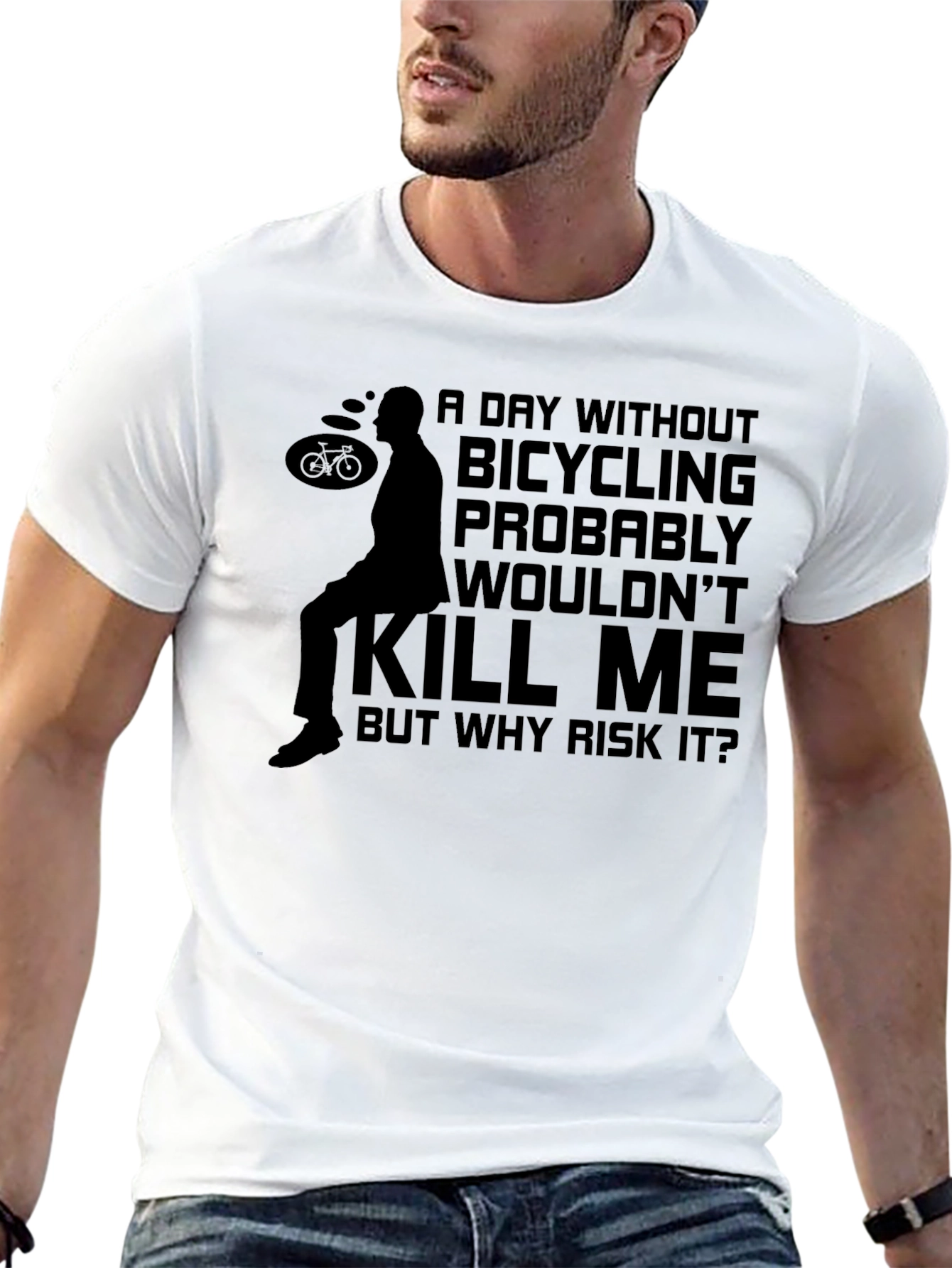 Bicycling Humor T-Shirt - Why Risk It?