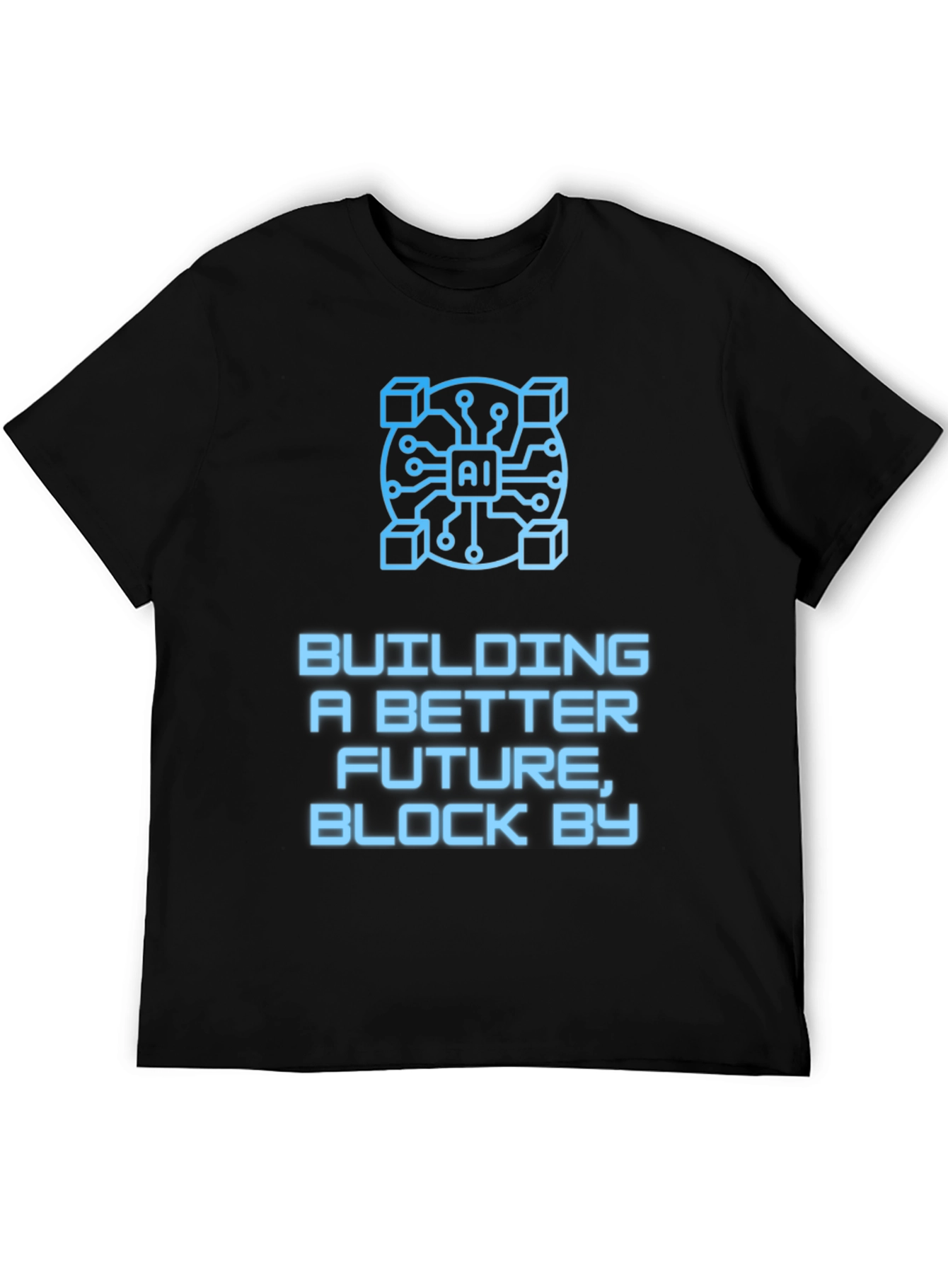 AI Blockchain T-Shirt: Building a Better Future