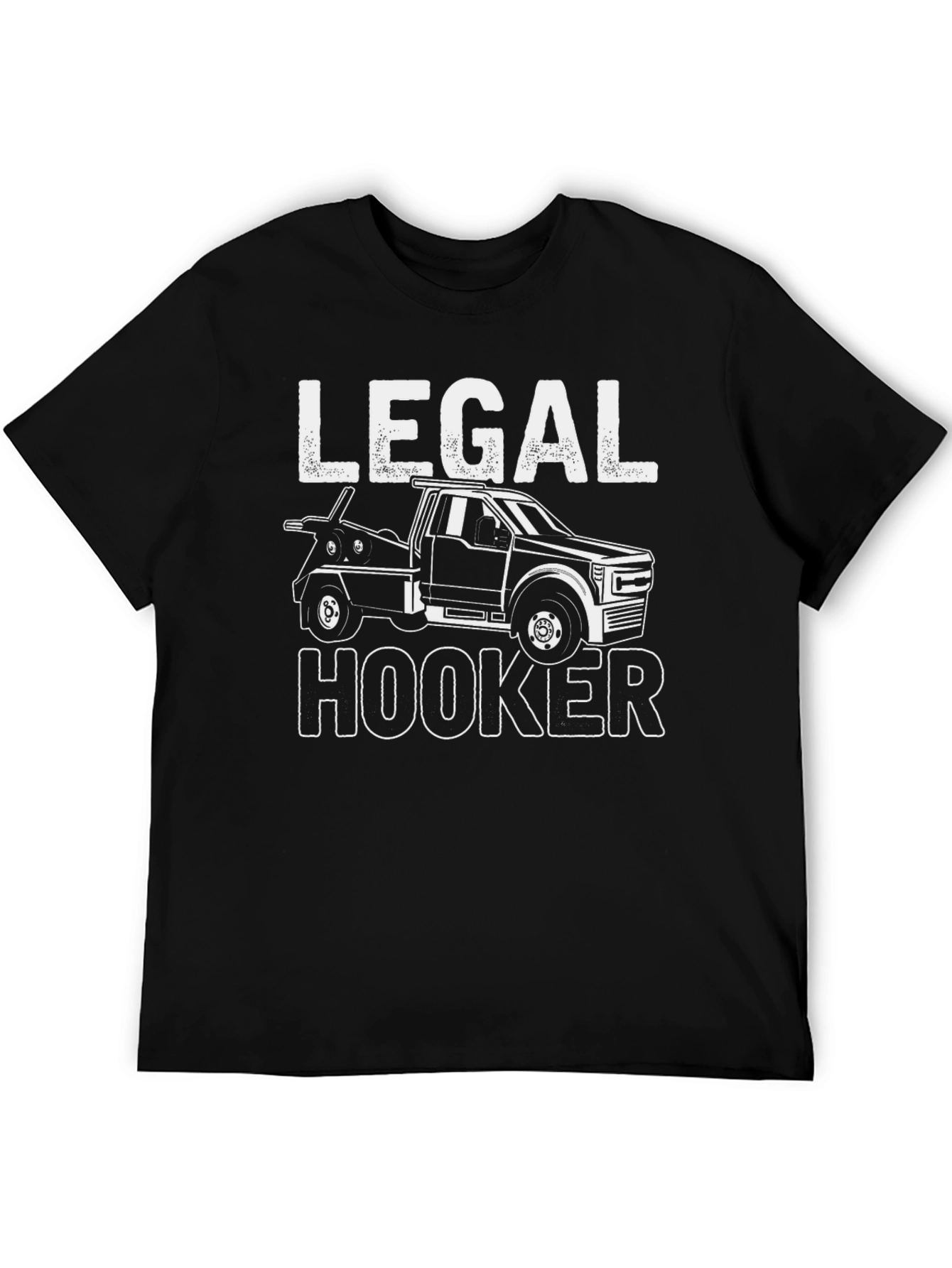 Legal Hooker Tow Truck T-Shirt