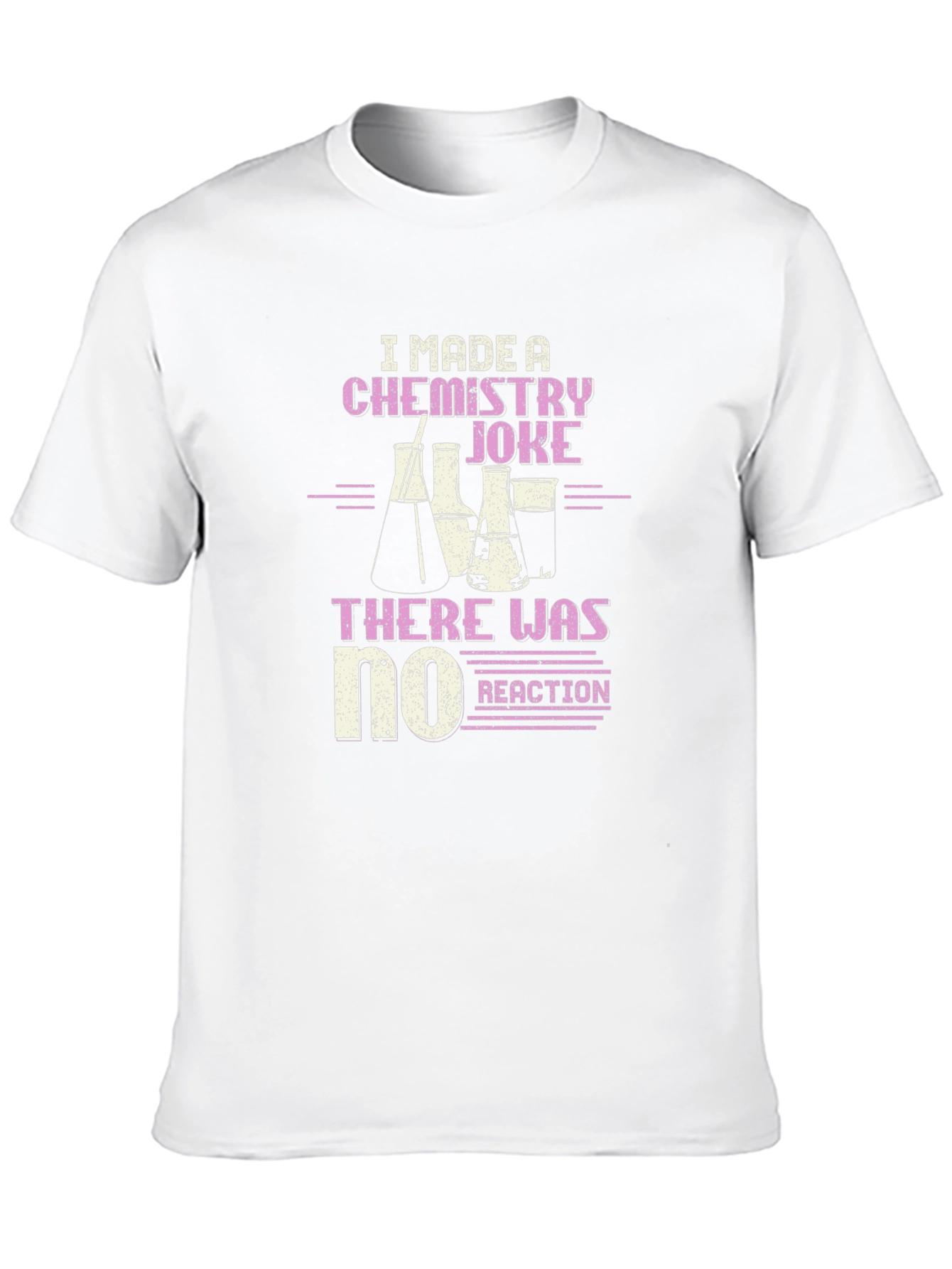 Chemistry Joke T-Shirt - No Reaction