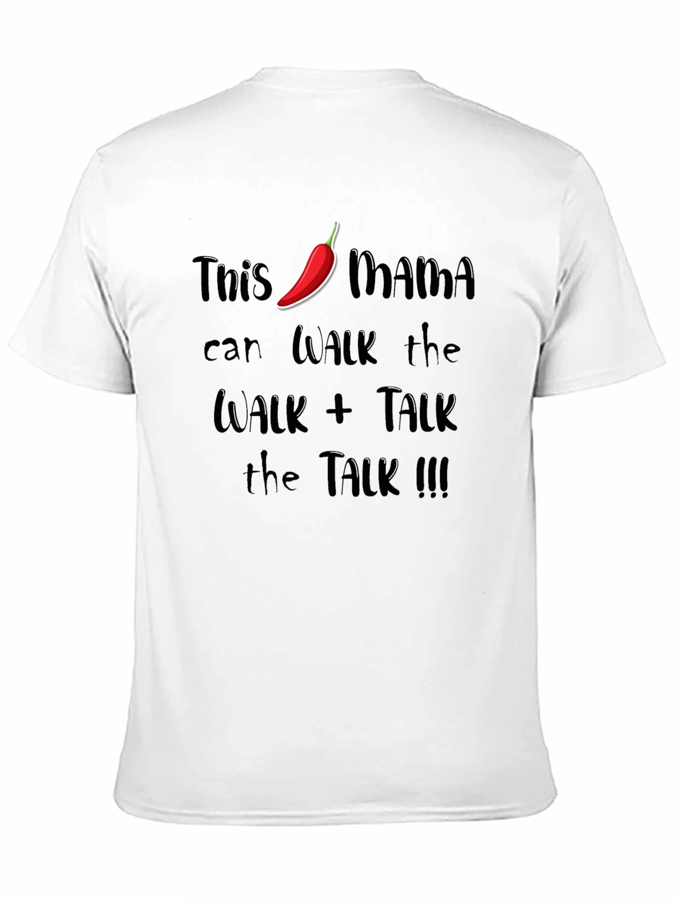Spicy Mama Graphic Tee - Walk the Walk!