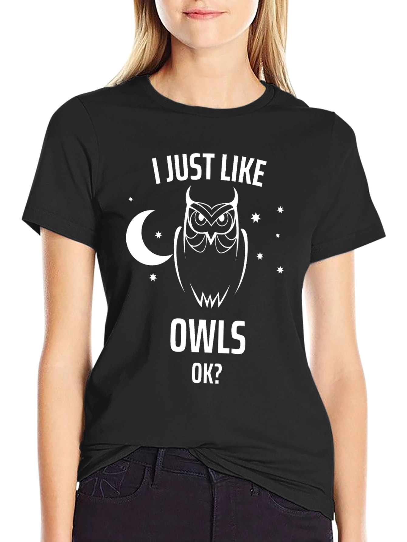 I Just Like Owls OK? Graphic Tee