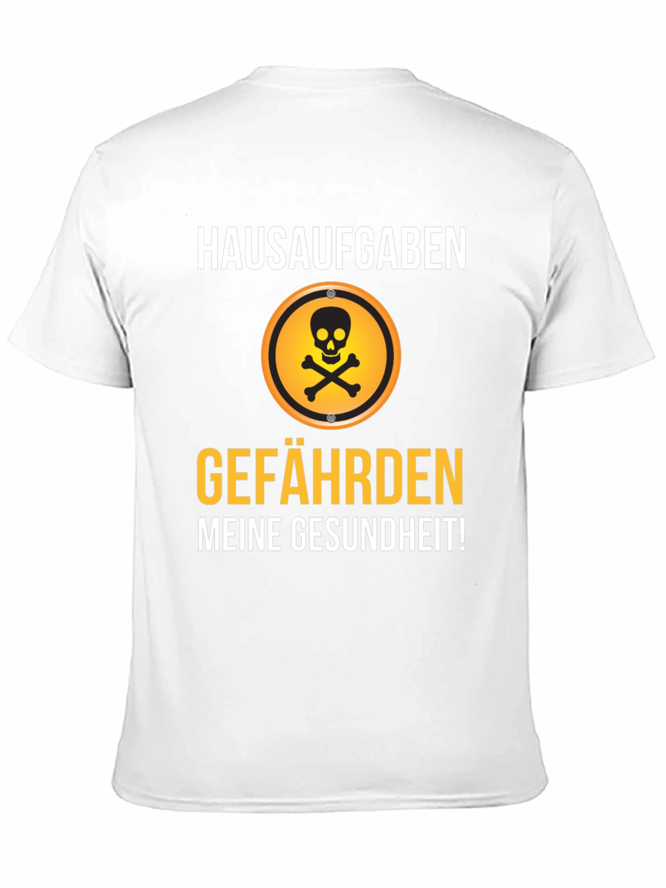 Hausaufgaben Gefährden Meine Gesundheit! T-Shirt
