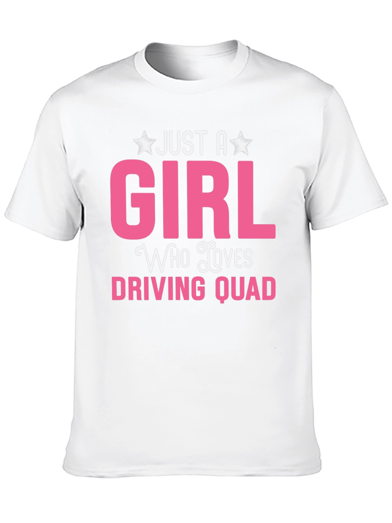 Just A Girl Who Loves Driving Quad T-Shirt