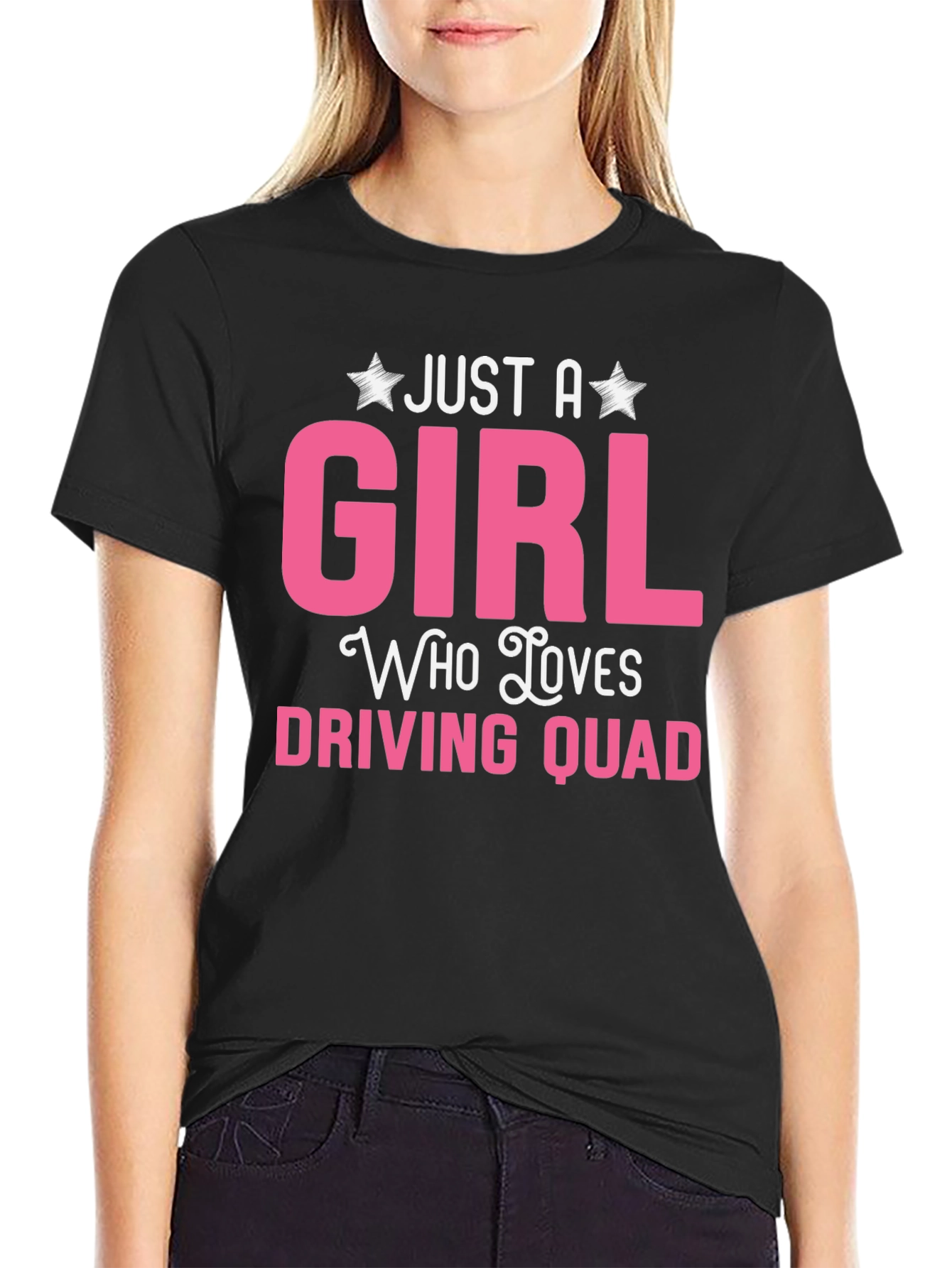Just A Girl Who Loves Driving Quad T-Shirt