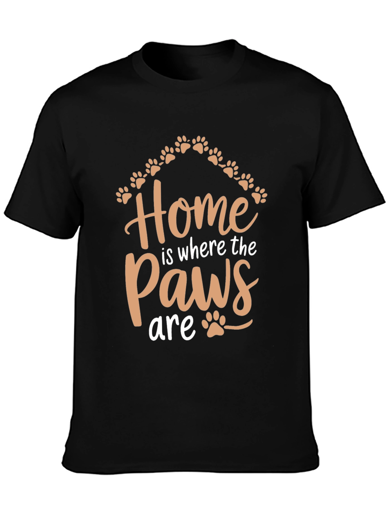 Home is Where the Paws Are - Graphic Tee