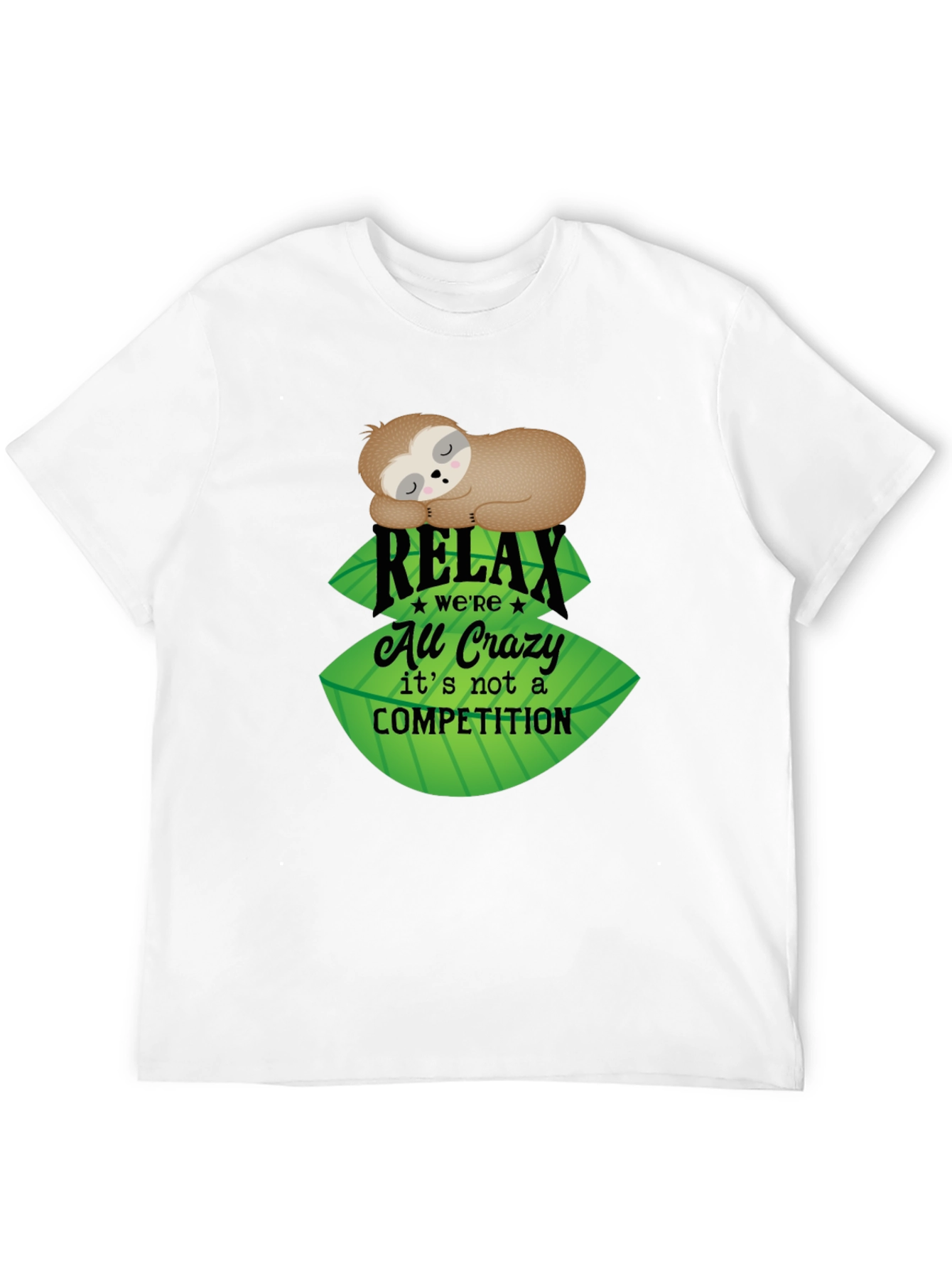Relax Sloth Tee - No Competition