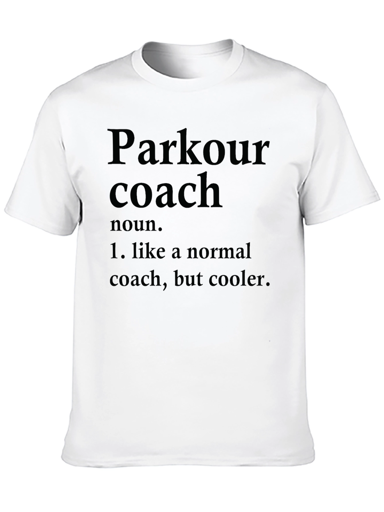 Parkour Coach Definition Black T-Shirt