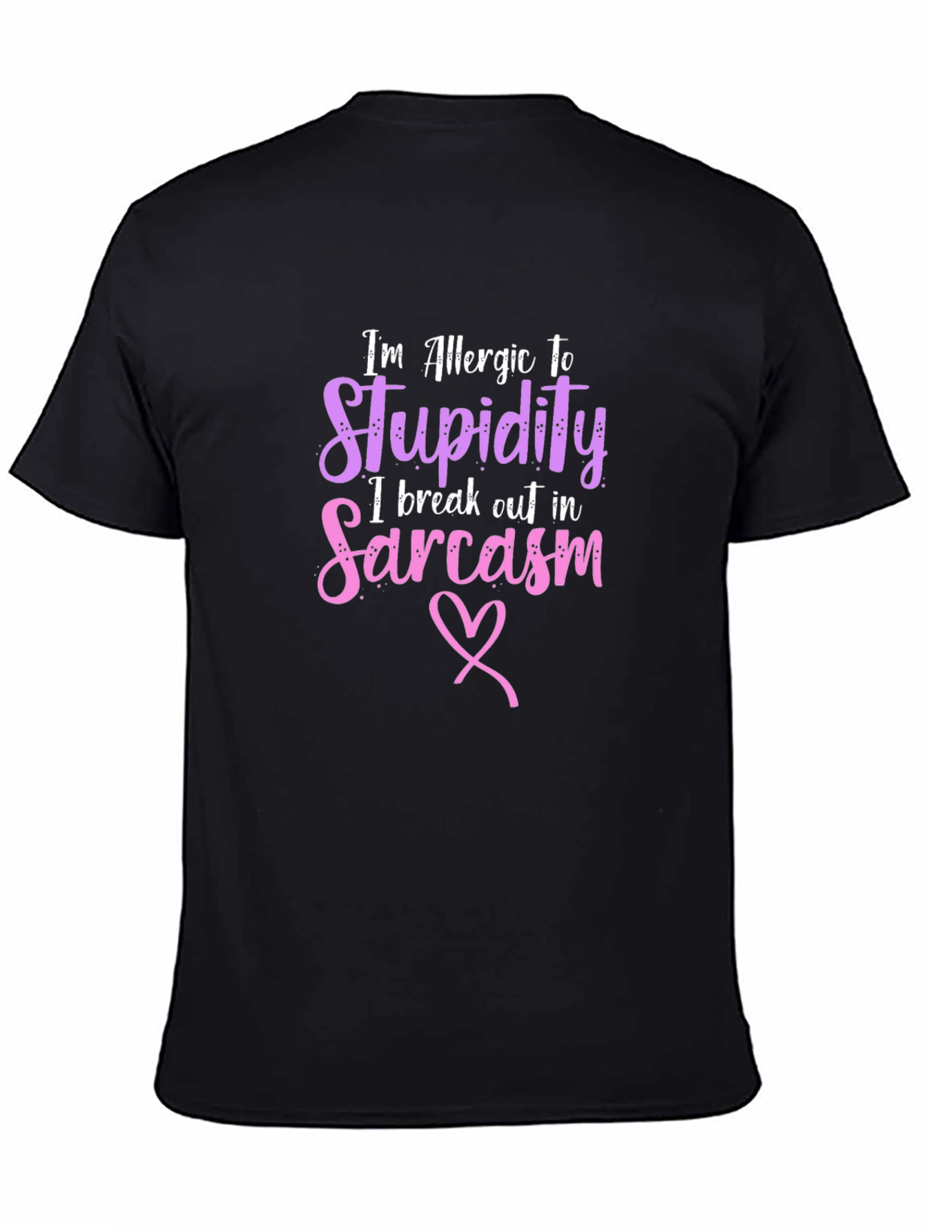 Allergic To Stupidity Sarcasm Graphic Tee