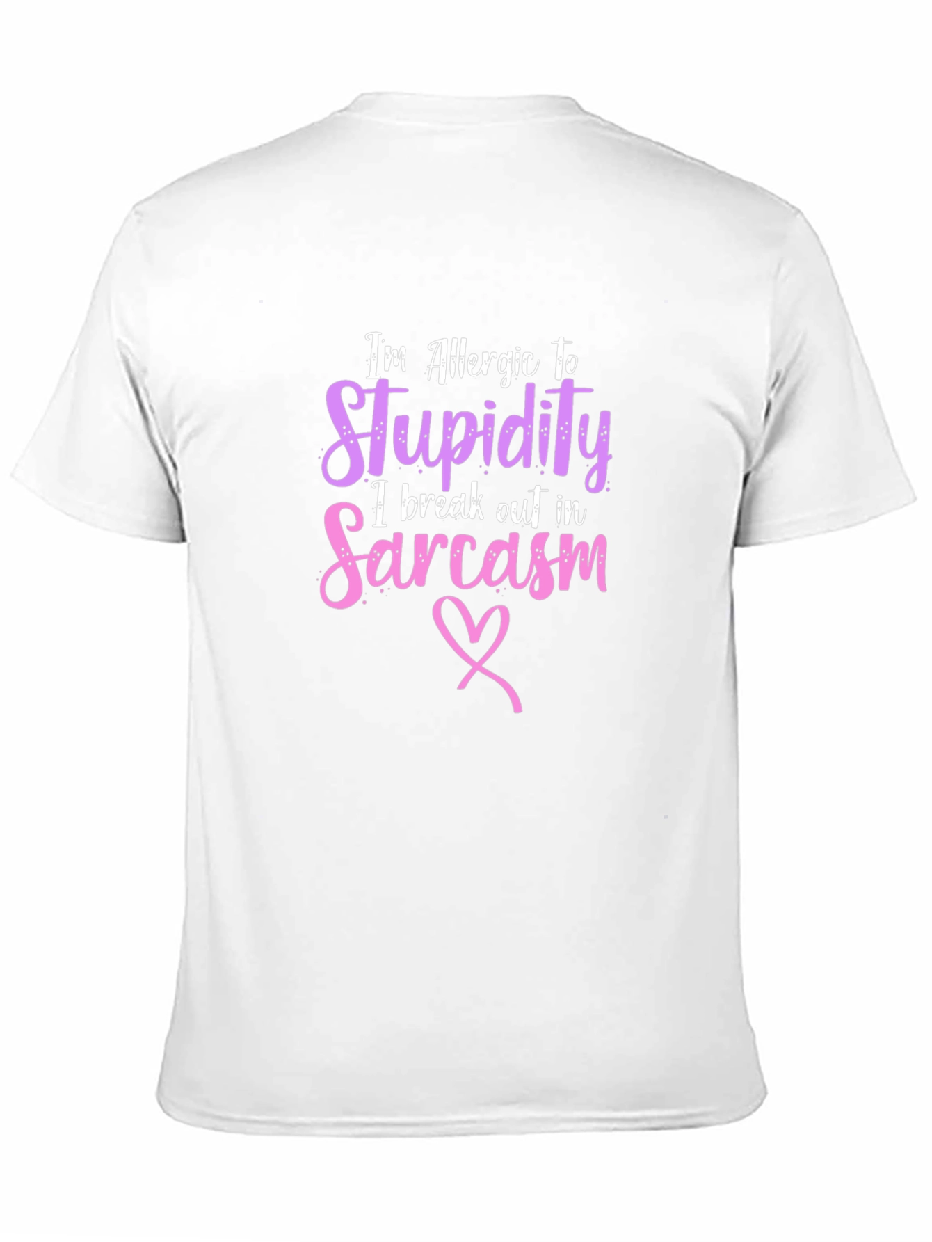 Allergic To Stupidity Sarcasm Graphic Tee