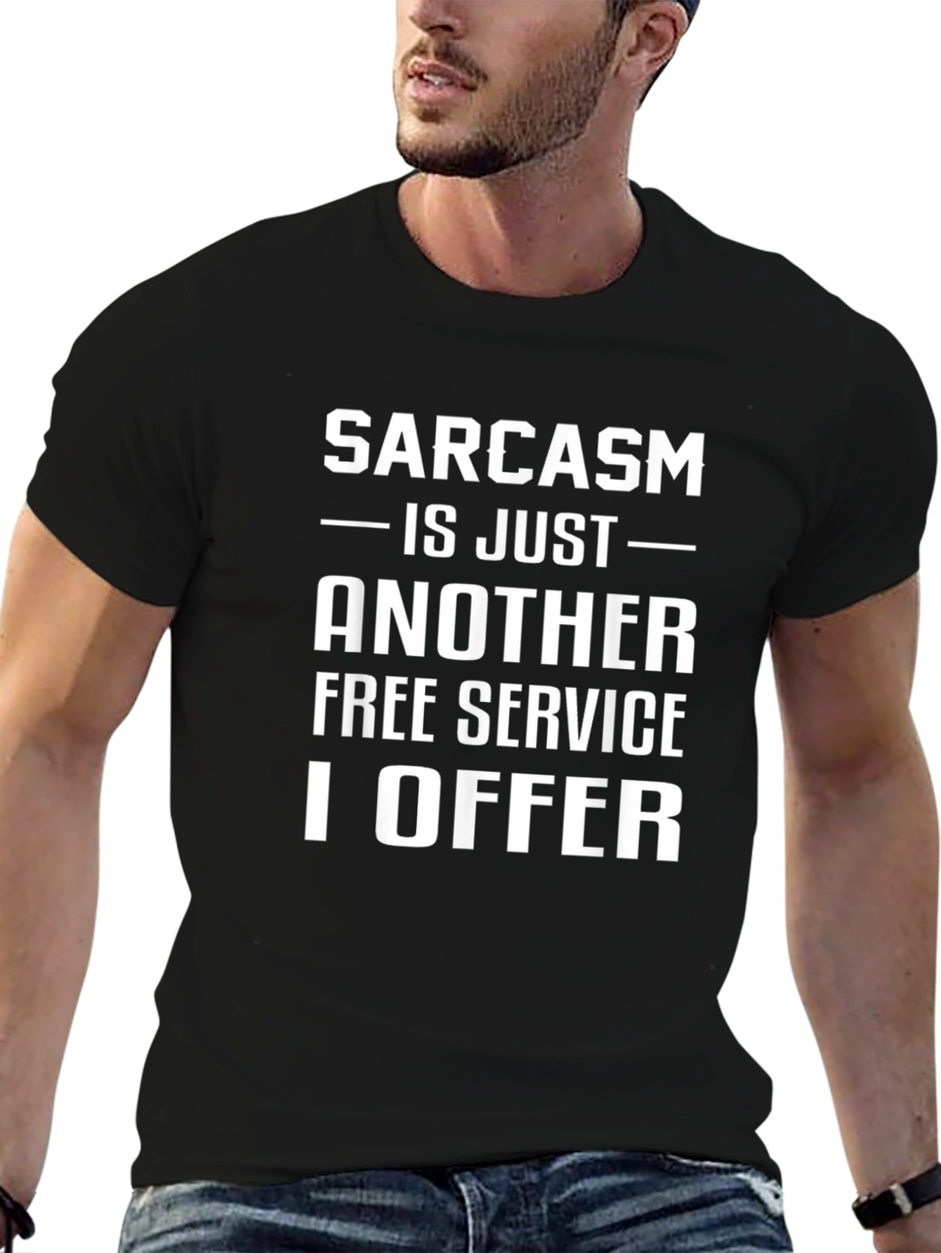 Sarcasm is Free Service Black Graphic Tee
