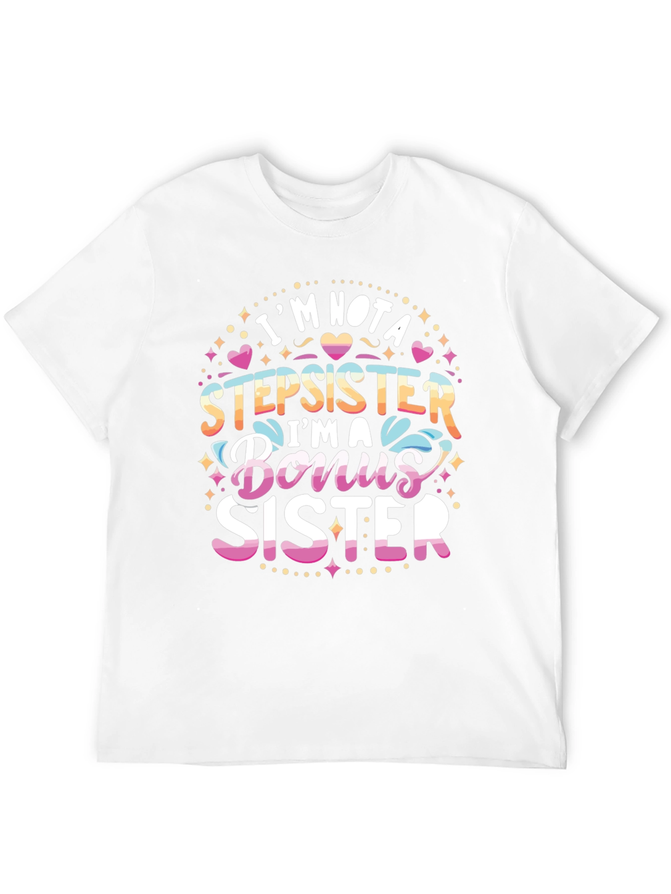 Bonus Sister Graphic T-Shirt - Perfect Gift
